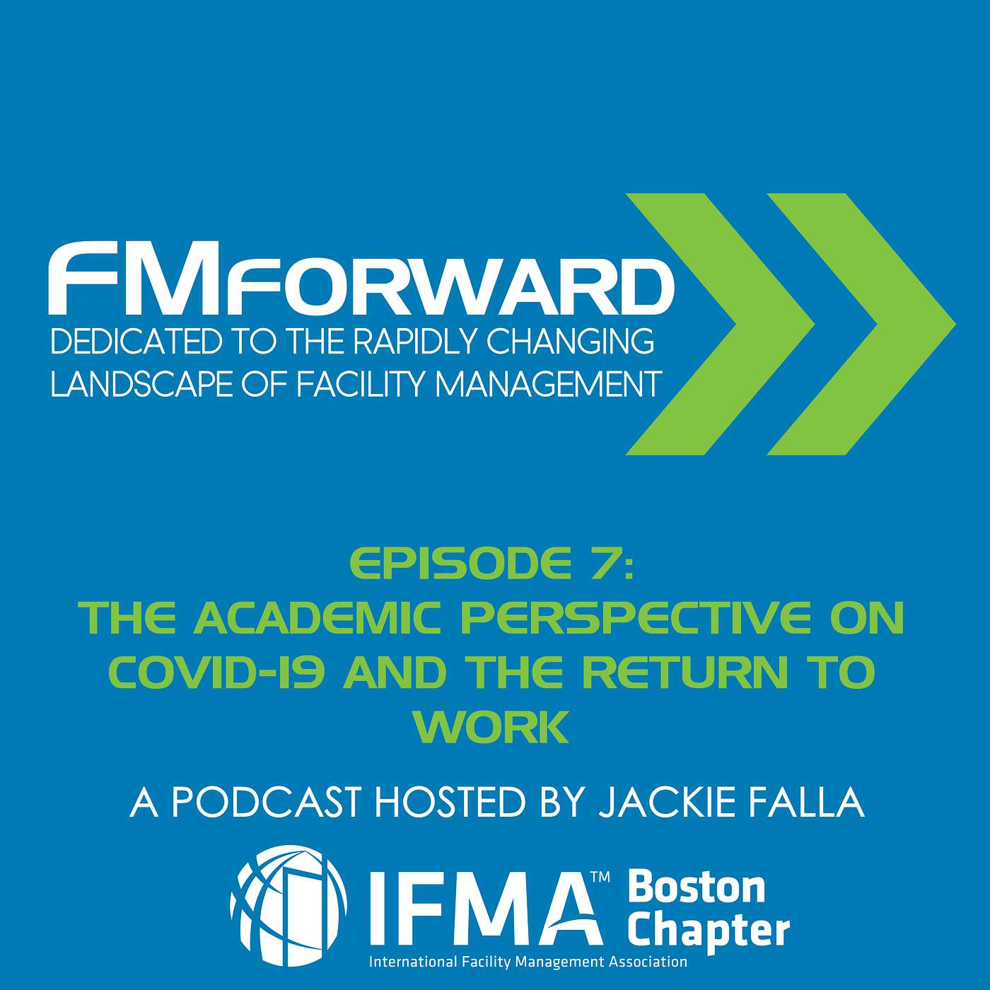 FMForward: Dedicated to the Rapidly Changing Landscape of Facility Management