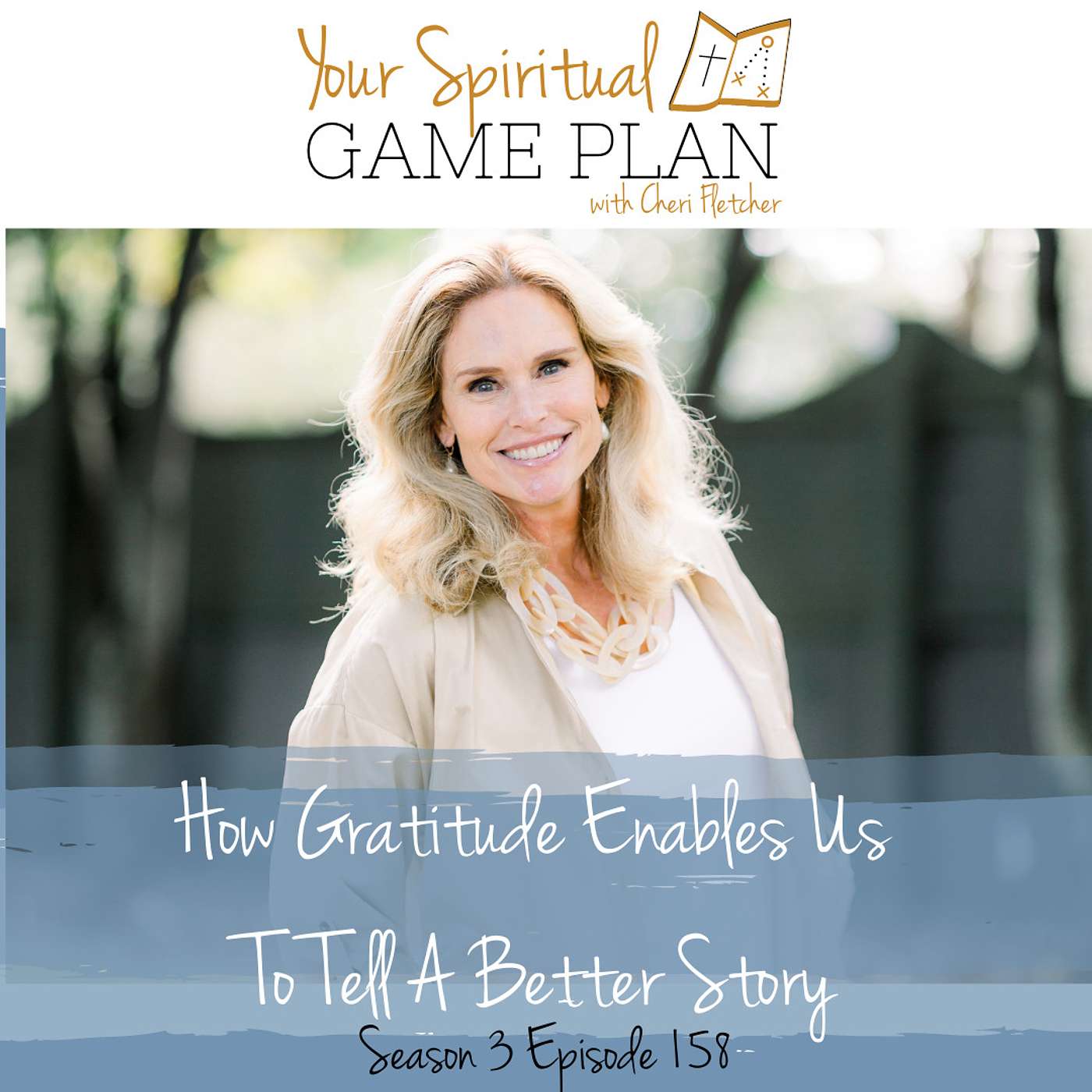 Your Spiritual Game Plan with Cheri Fletcher