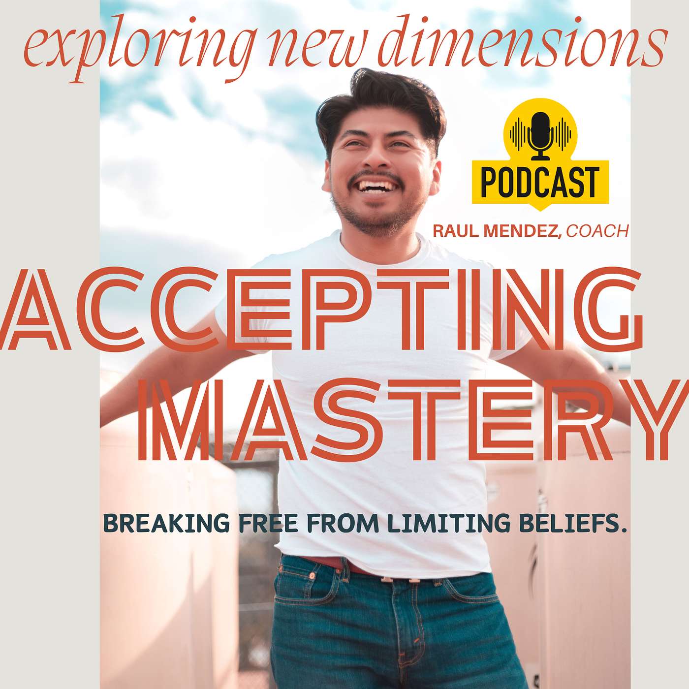Accepting Mastery podcast artwork