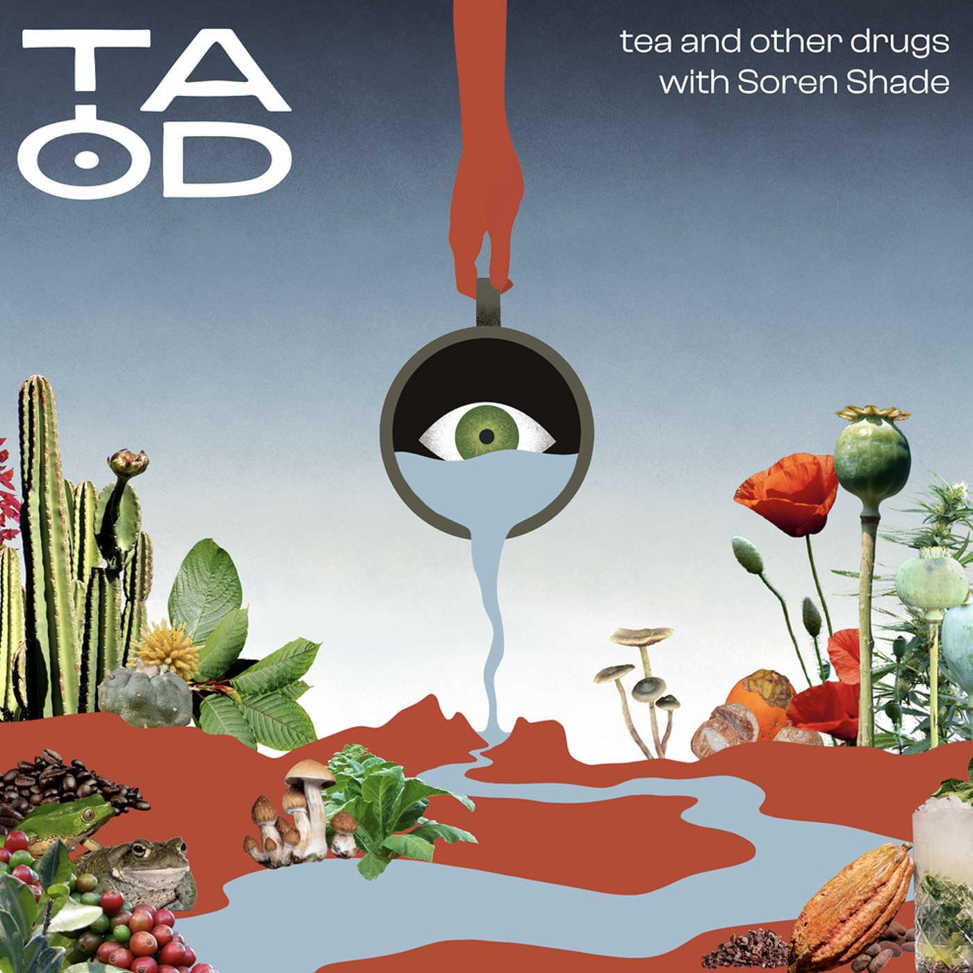 Tea And Other Drugs