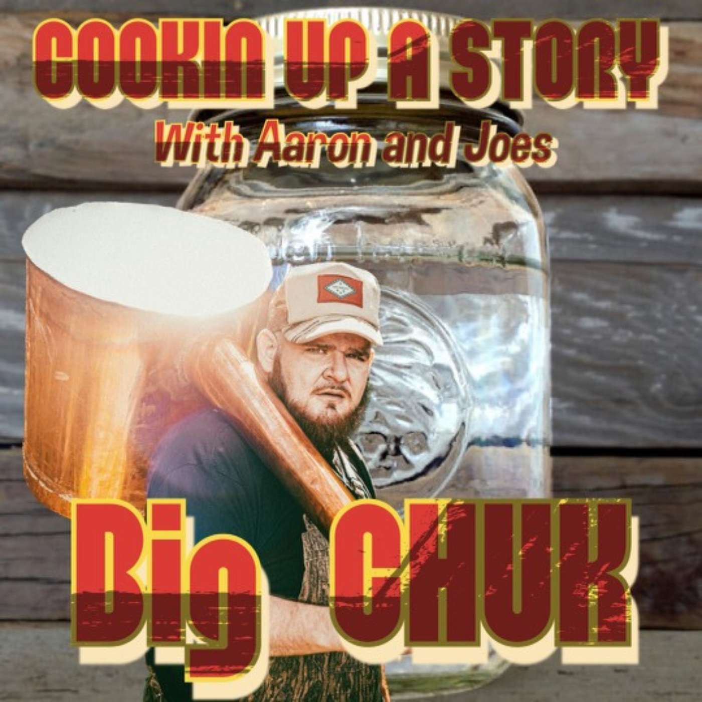 COOKIN' UP A STORY: Clear Liquor and Beats with Big Chuk episode artwork