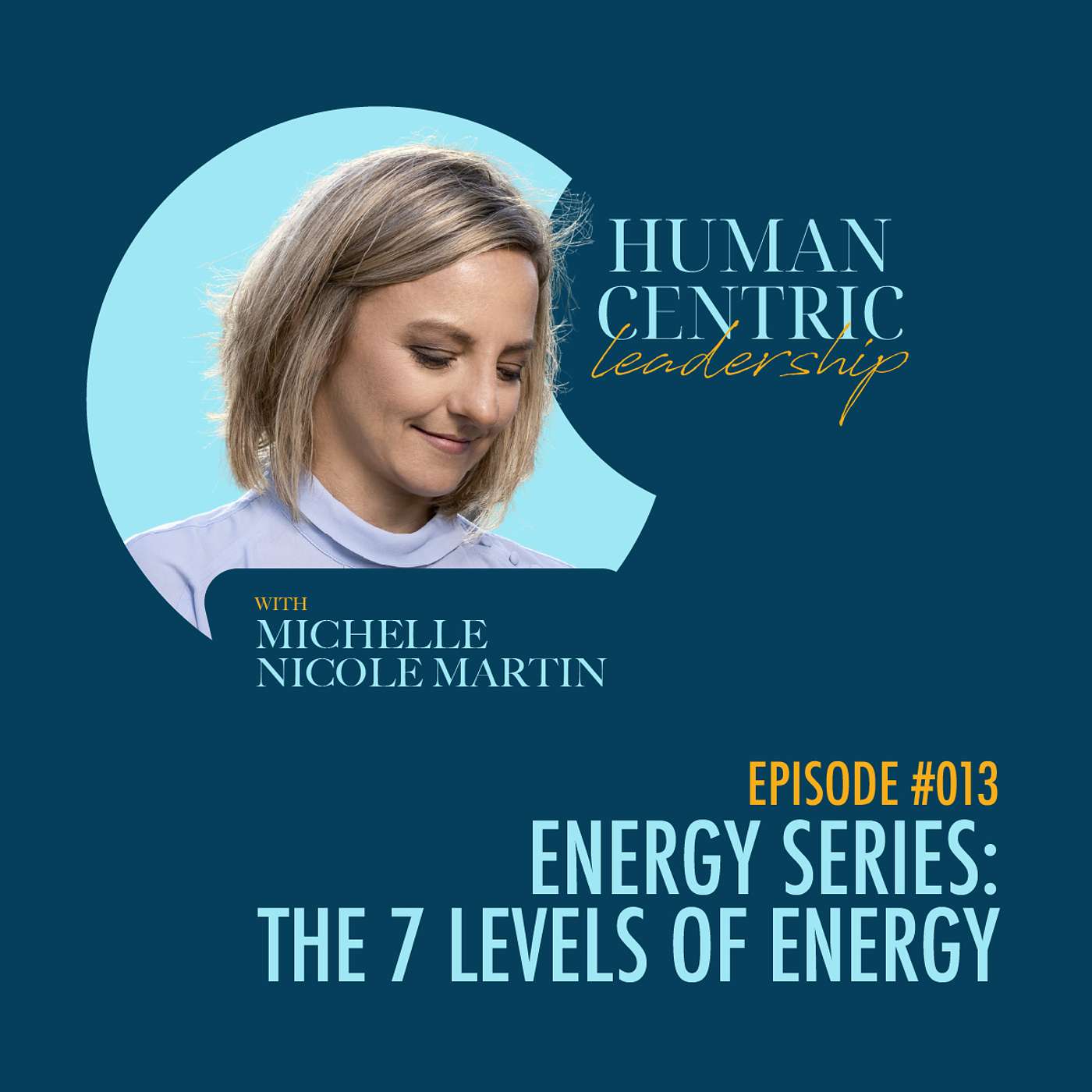 Human-Centric Leadership Podcast