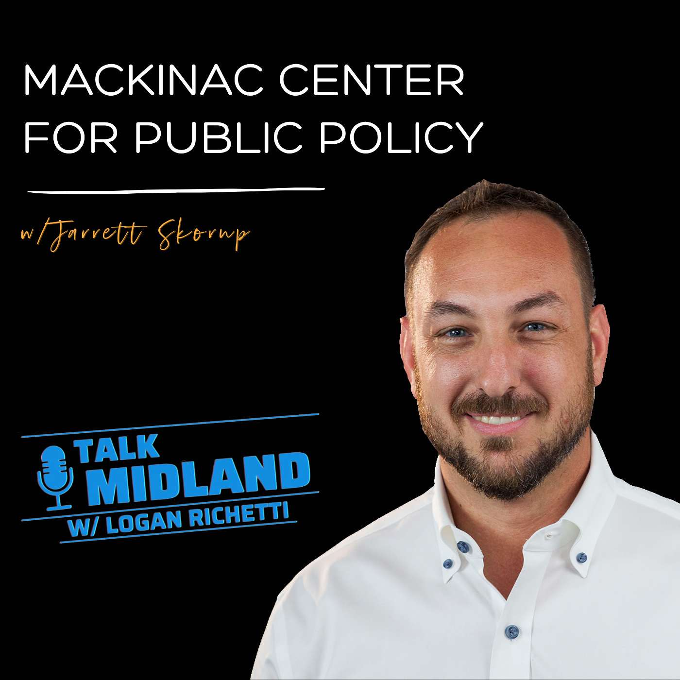 TALK MIDLAND w/ Logan Richetti