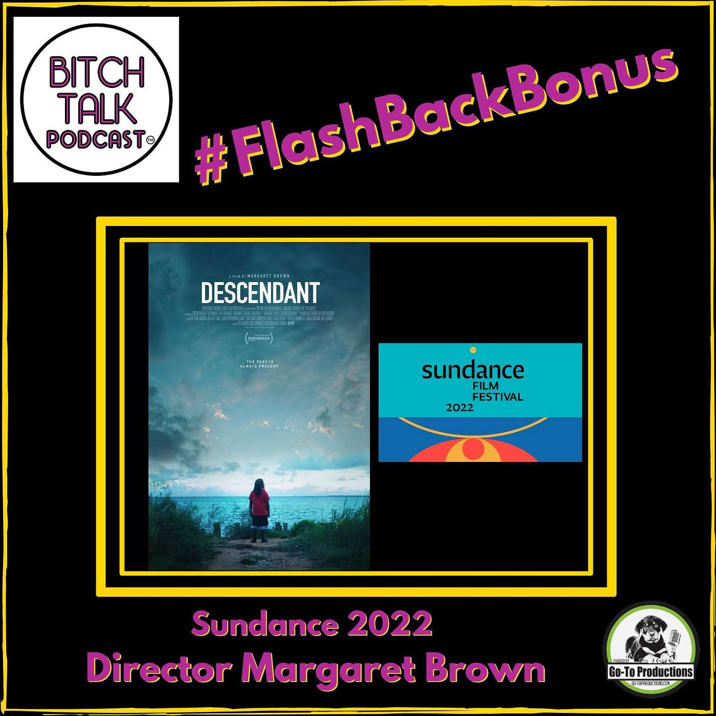 Flashback Bonus - Descendant Documentary Director Margaret Brown