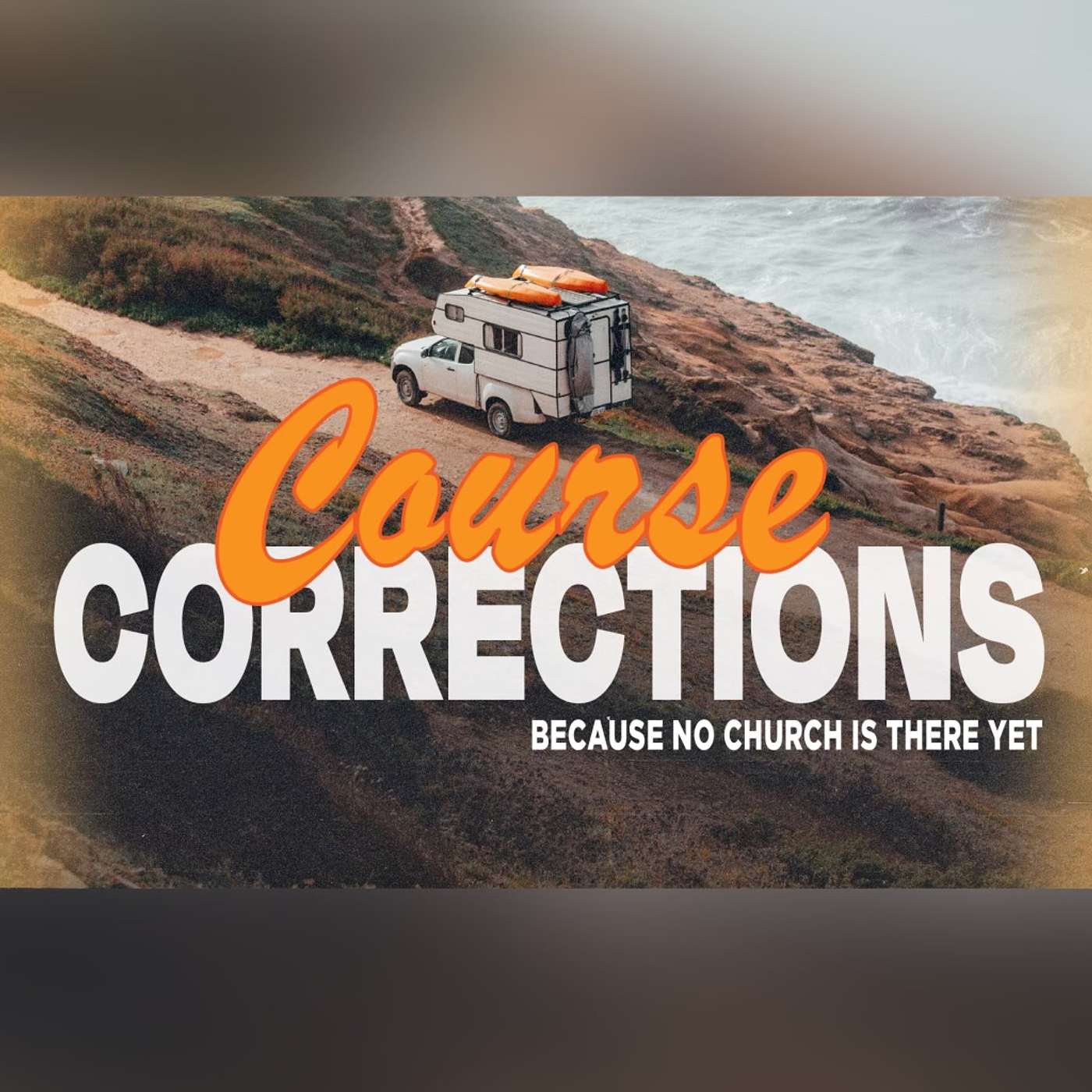 Course Corrections / Week 1 - Grace Cannot Be Achieved episode artwork