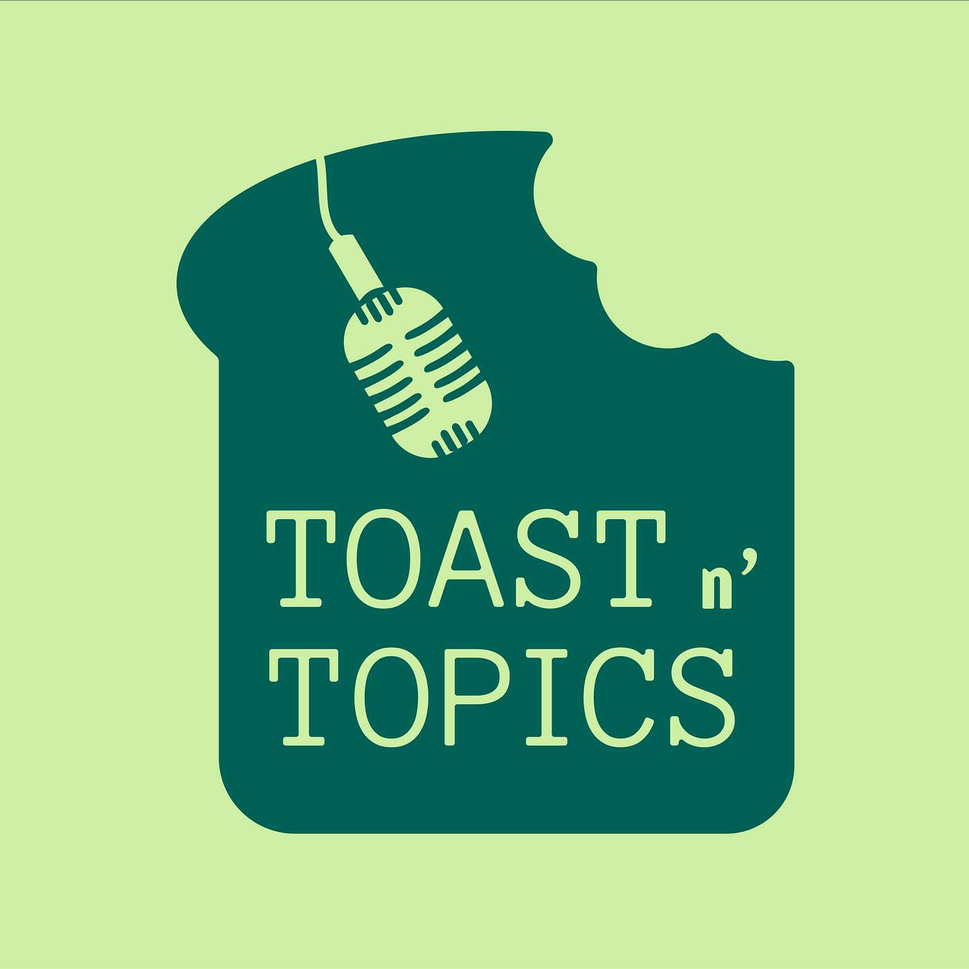 Toast n\' Topics