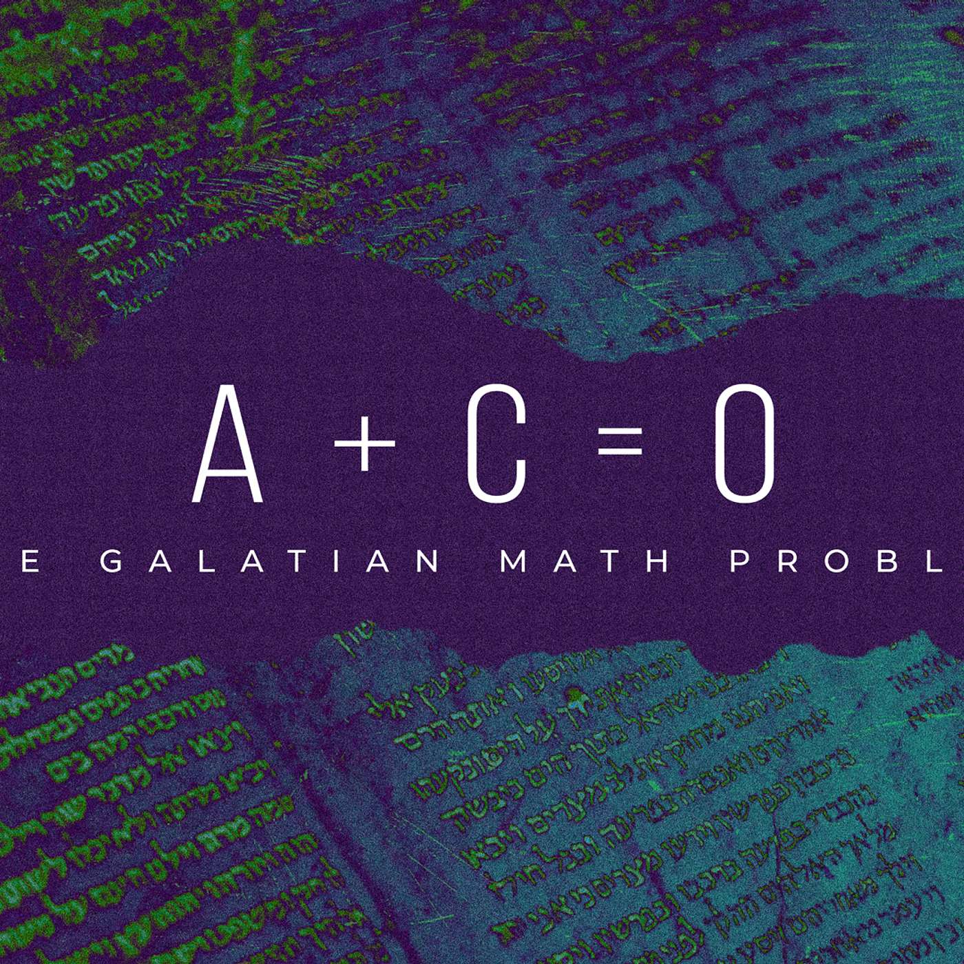 Galatians Ep 07