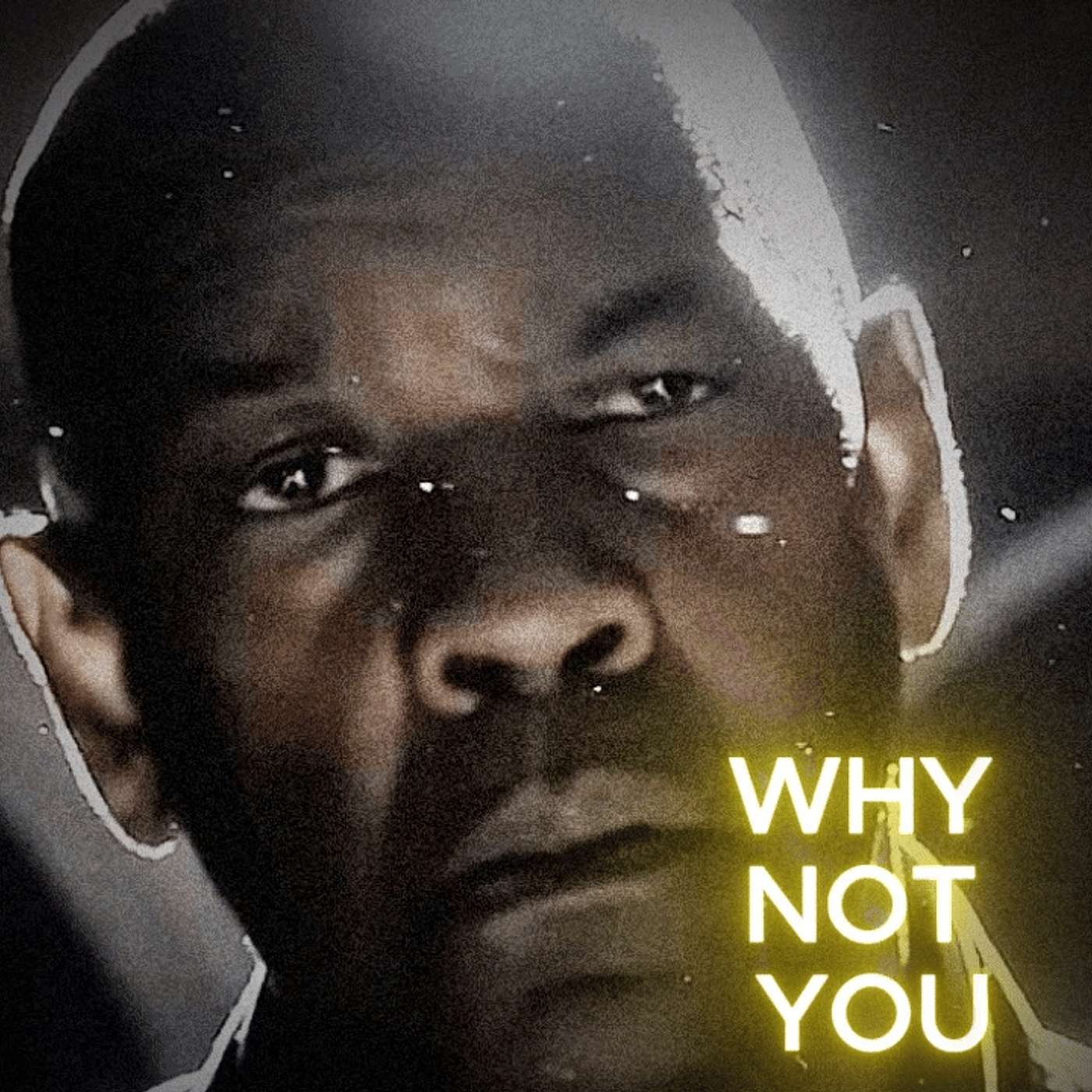 WHY NOT YOU - Motivational Speech