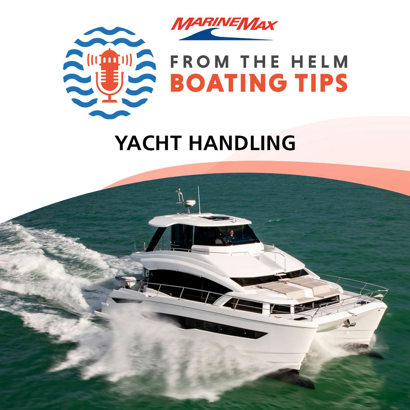 Boating Tips | Yacht Handling