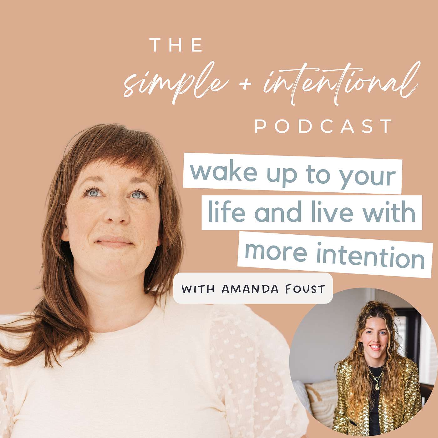 122// Wake Up to Your Life and Live with More Intention with Amanda Foust