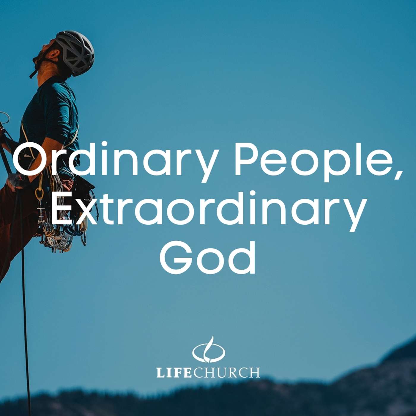 Pastor Robert Maasbach - Ordinary People, Extraordinary God (Part 1) episode artwork