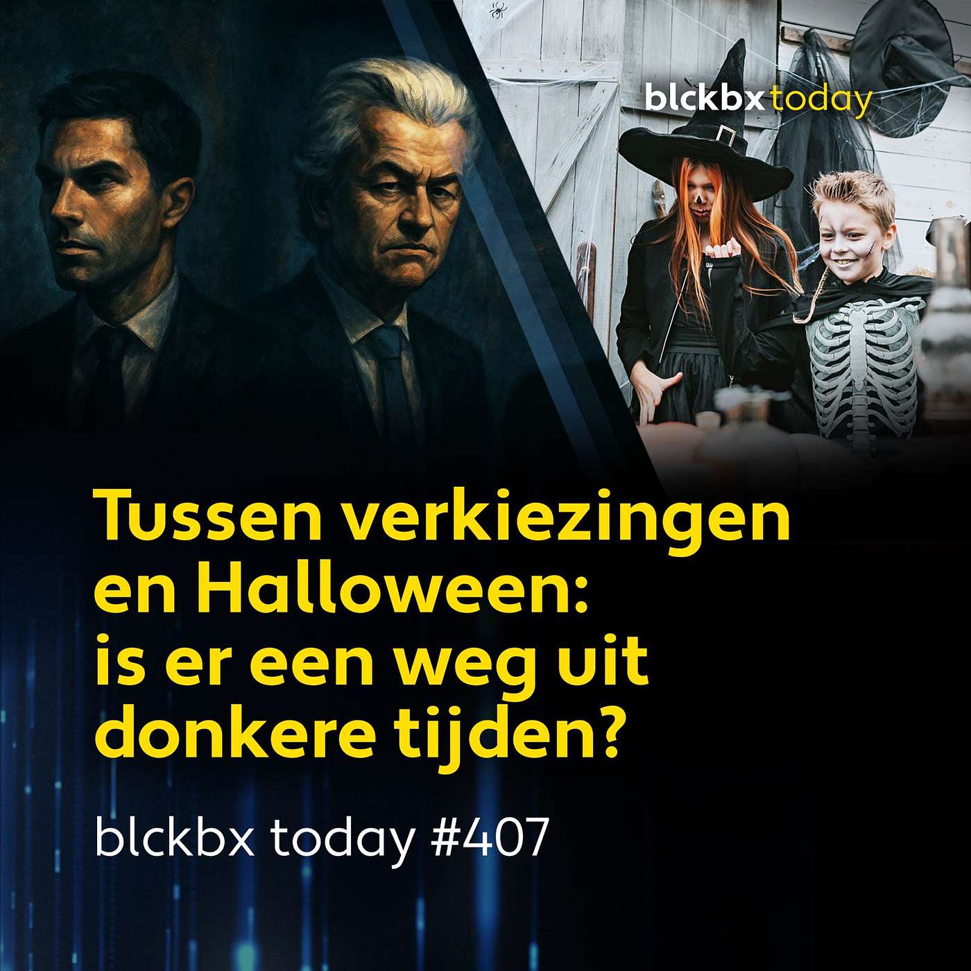 blckbx today #407 | Tussen verkiezingen en Halloween: is er een weg uit dondere tijden?