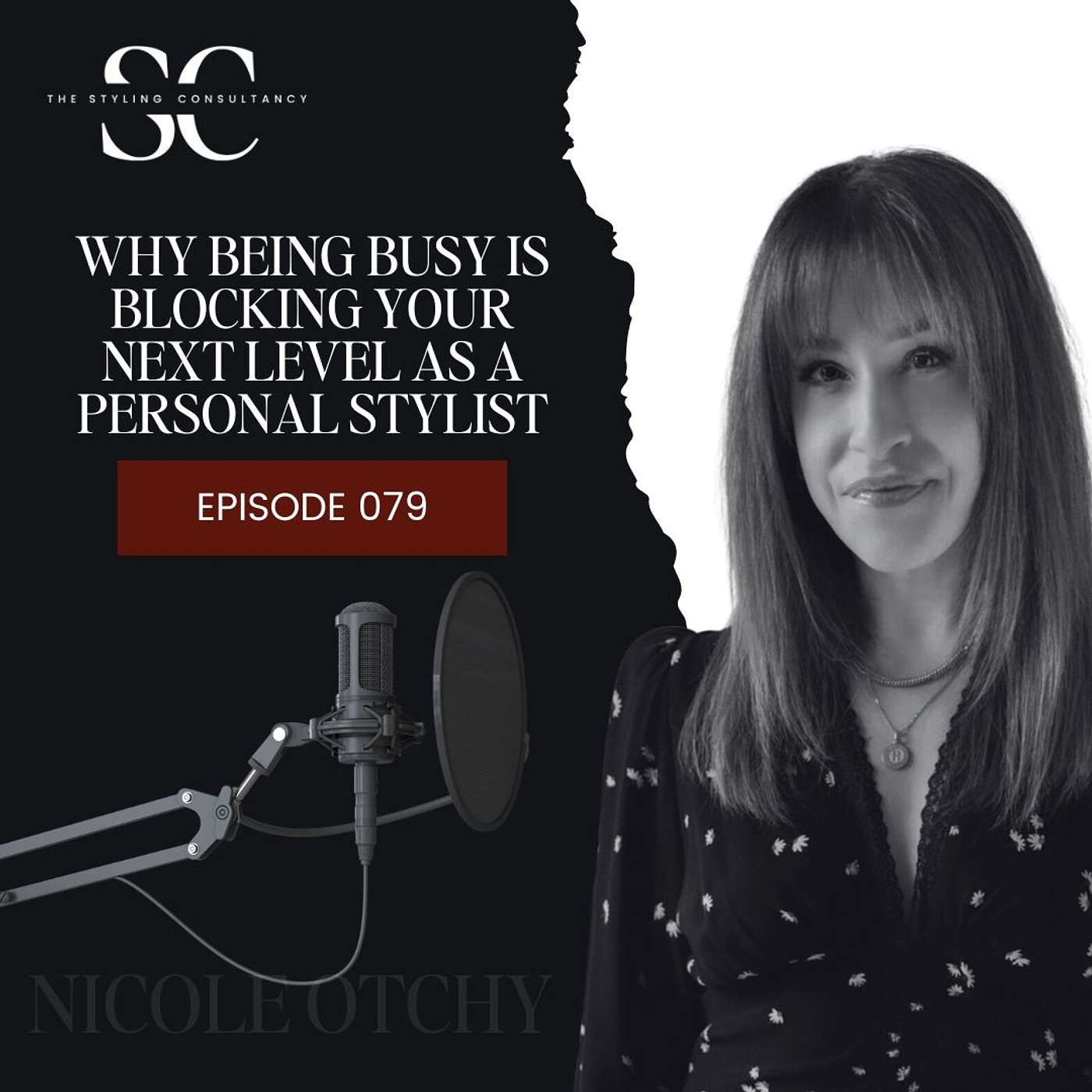 Why Being Busy Is Blocking Your Next Level as a Personal Stylist