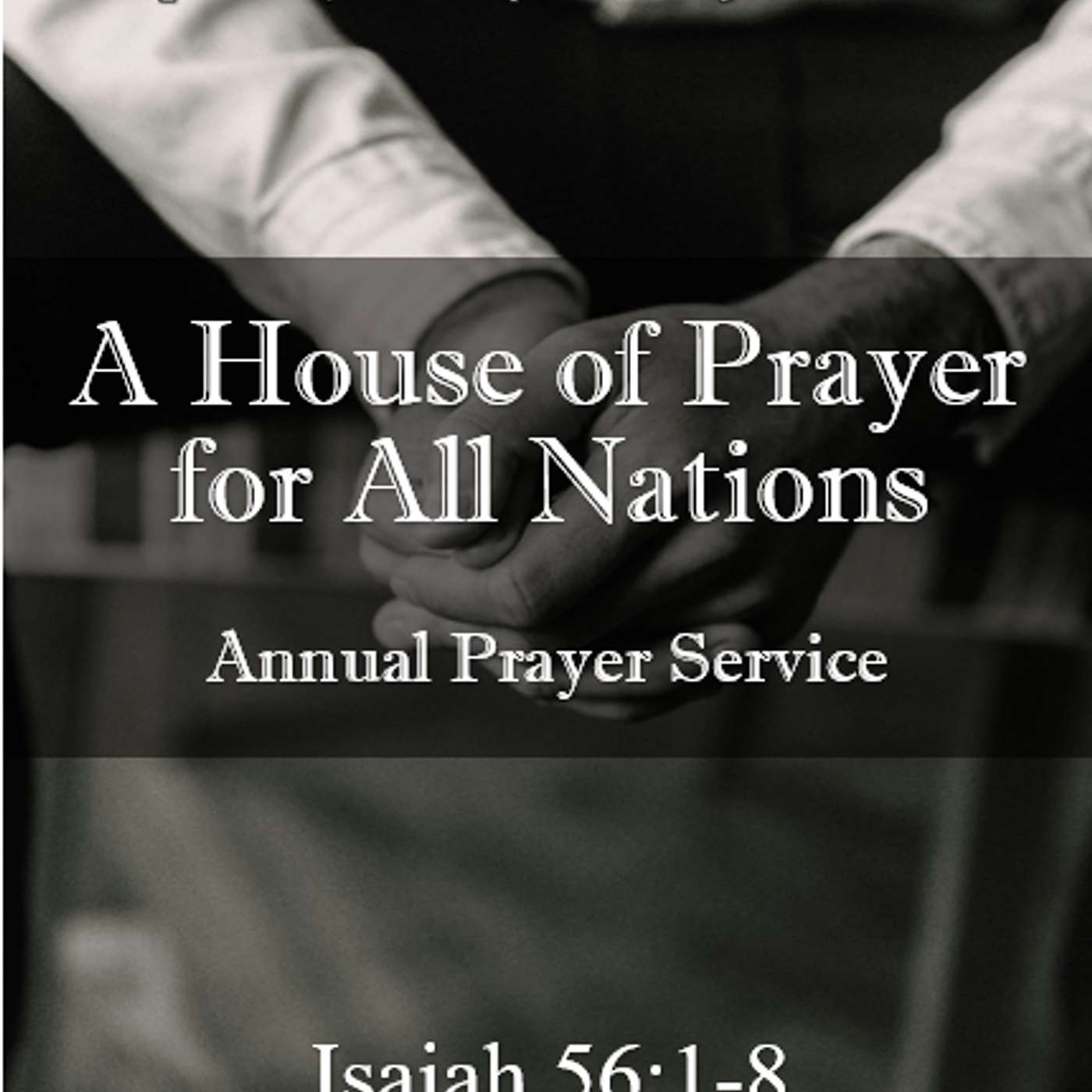 April 21, 2024 A House of Prayer for All Nations | Isaiah 56:1-8 episode artwork