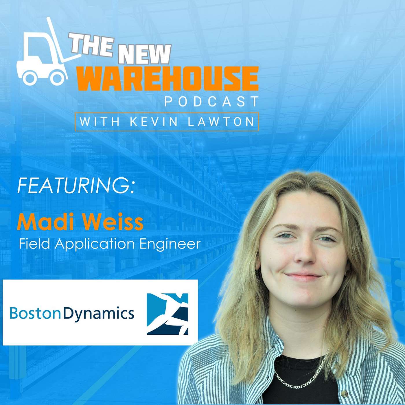EP 624: Bringing Robotics to the Warehouse Floor with Boston Dynamics