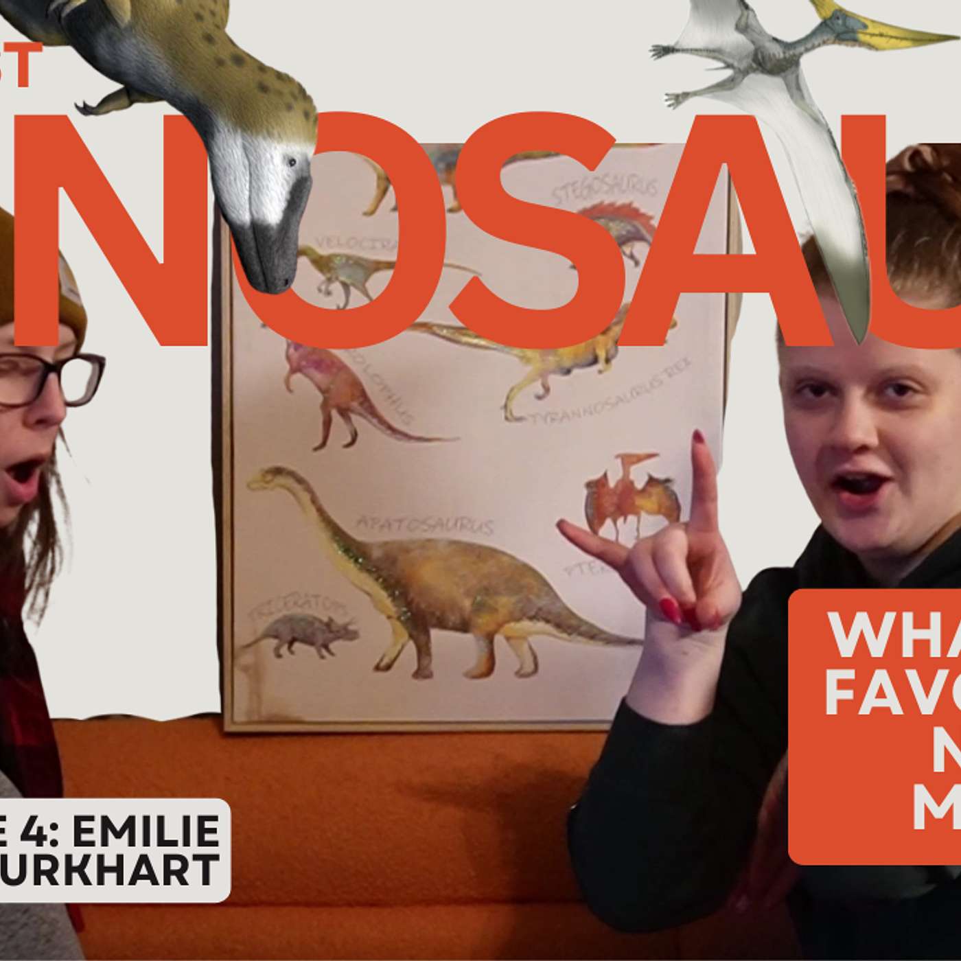 01x04 What's Your Favorite Dinosaur with Emilie Burkhart episode artwork