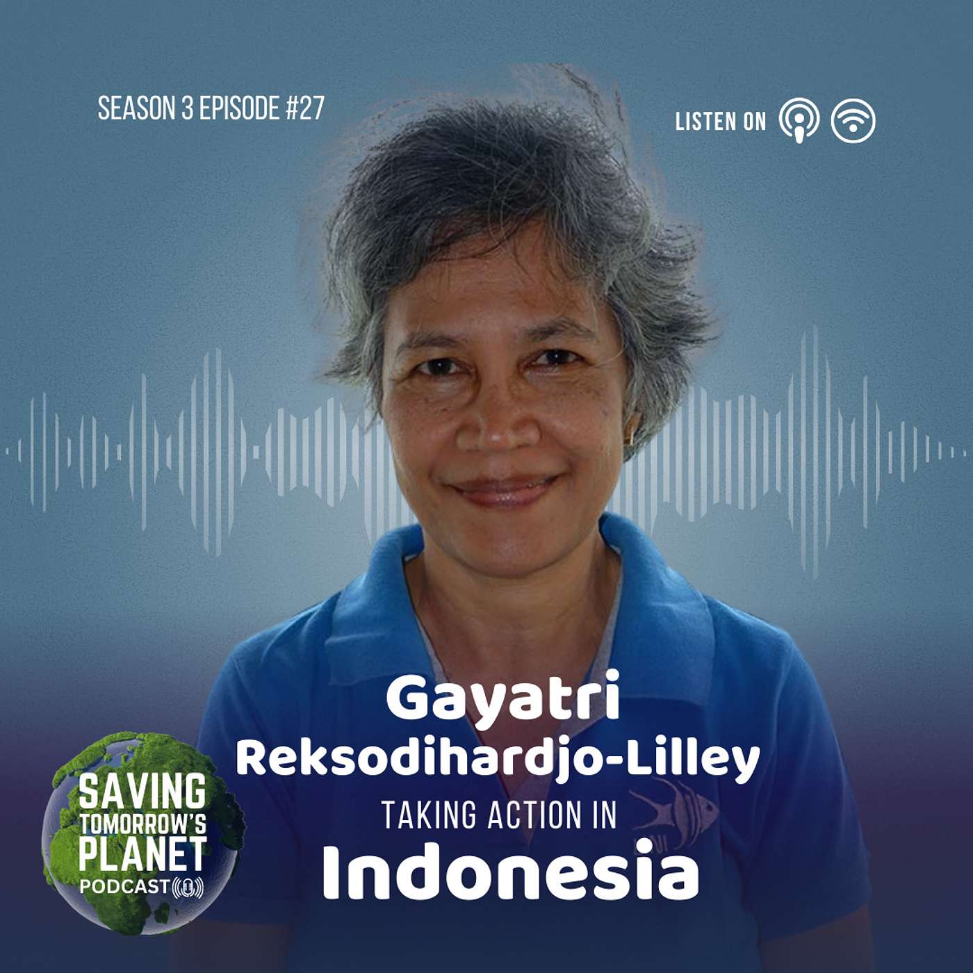 Protecting Paradise: Conservation, Hope, and Sustainable Solutions for Sulawesi's Reefs with Gayatri Lilley