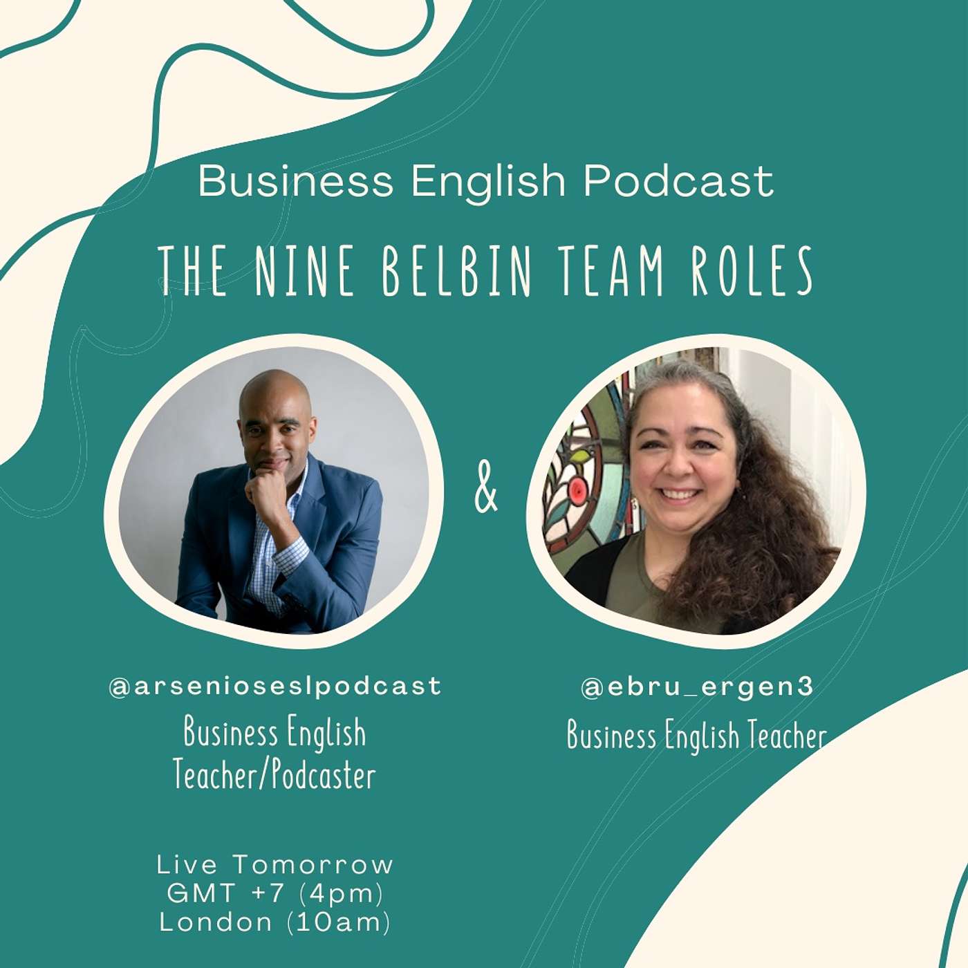 Arsenio's ESL Podcast | Business Talks | The Nine Belbin Team Roles w Ebru episode artwork