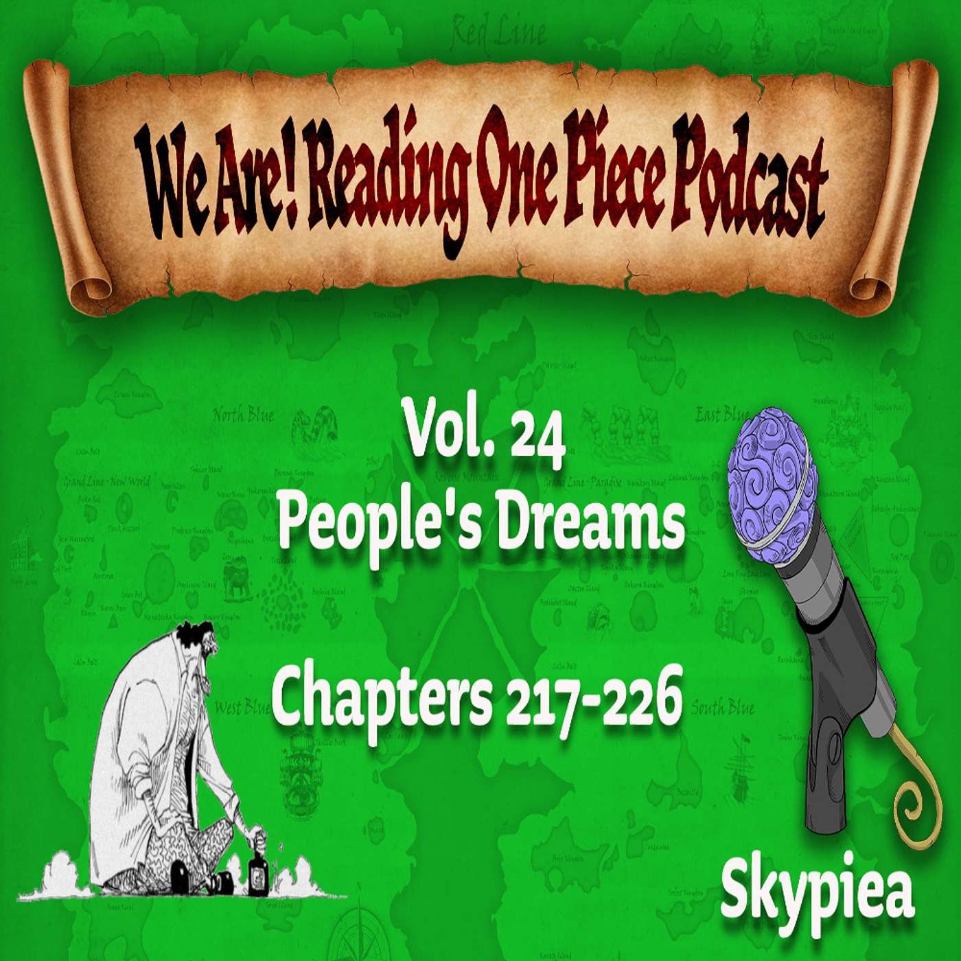 We Are! Reading One Piece Podcast Episode 24-Volume 24: People's Dreams episode artwork