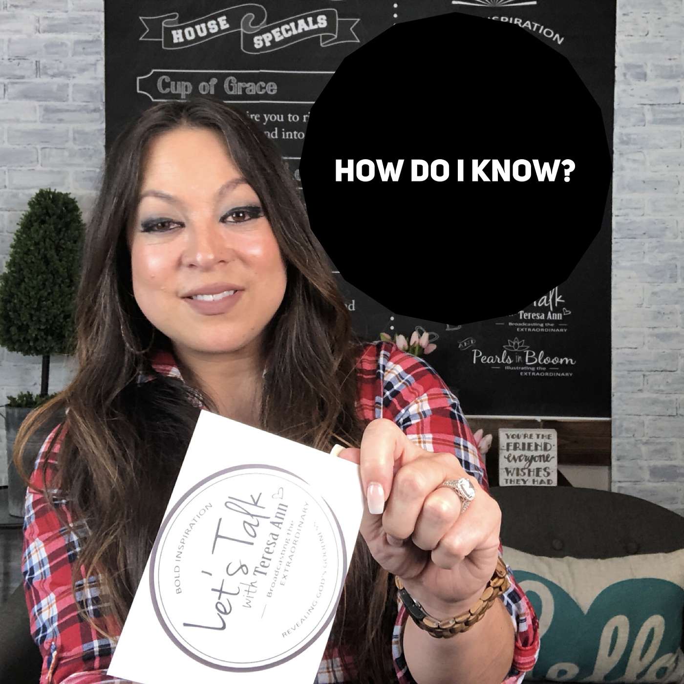 EPISODE 053 | HOW DO I KNOW?