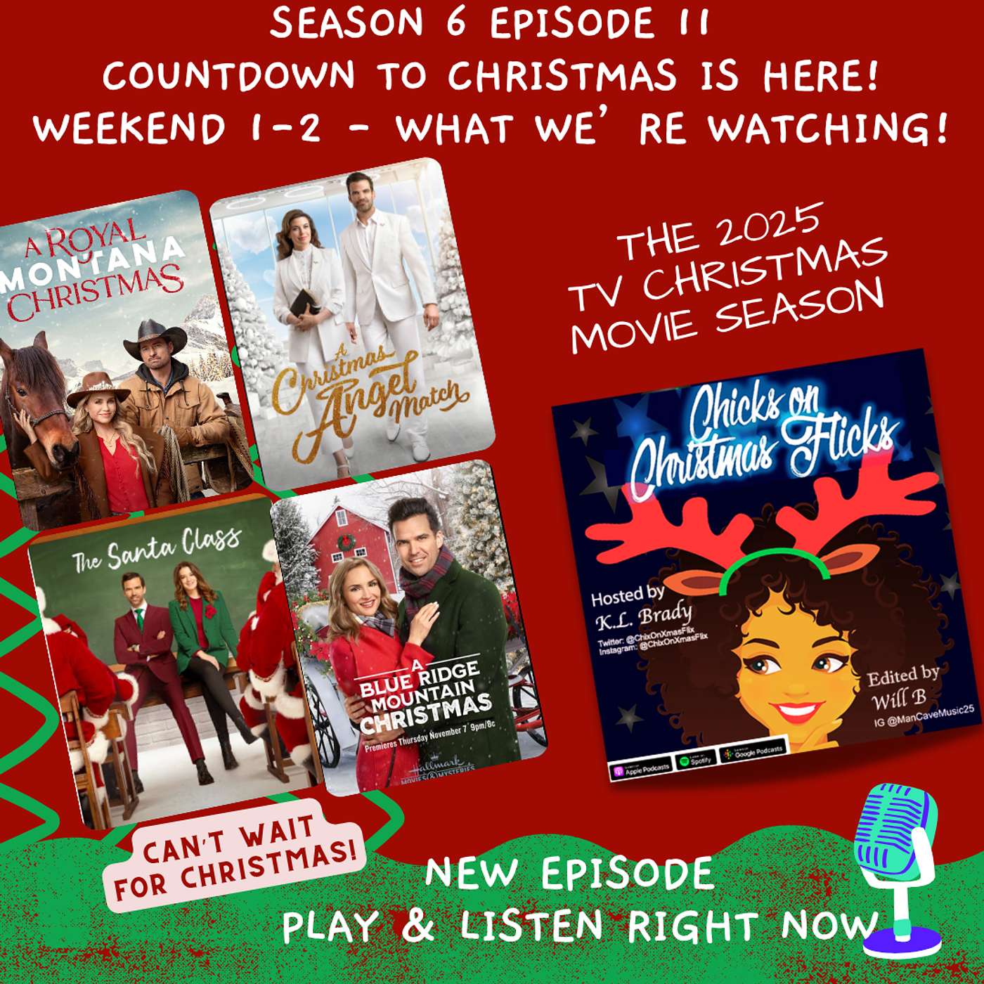 Season 6 Episode 11: A Royal Merry Christmas Match in Montana PLUS OWN, Lifetime, and Netflix Premieres