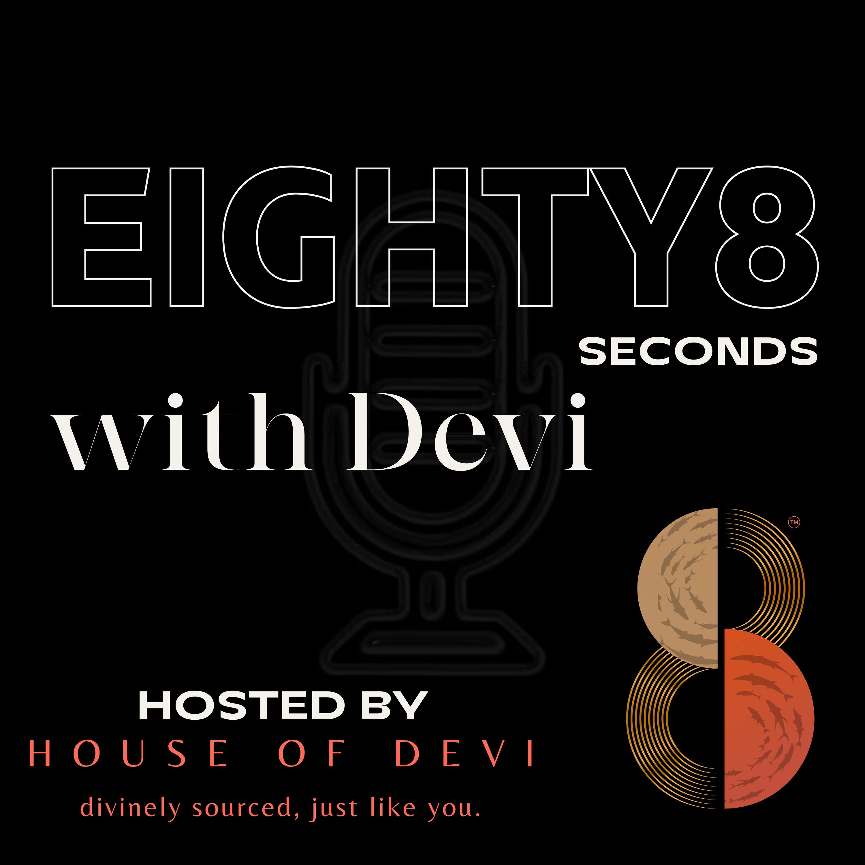 The House of Devi Podcast