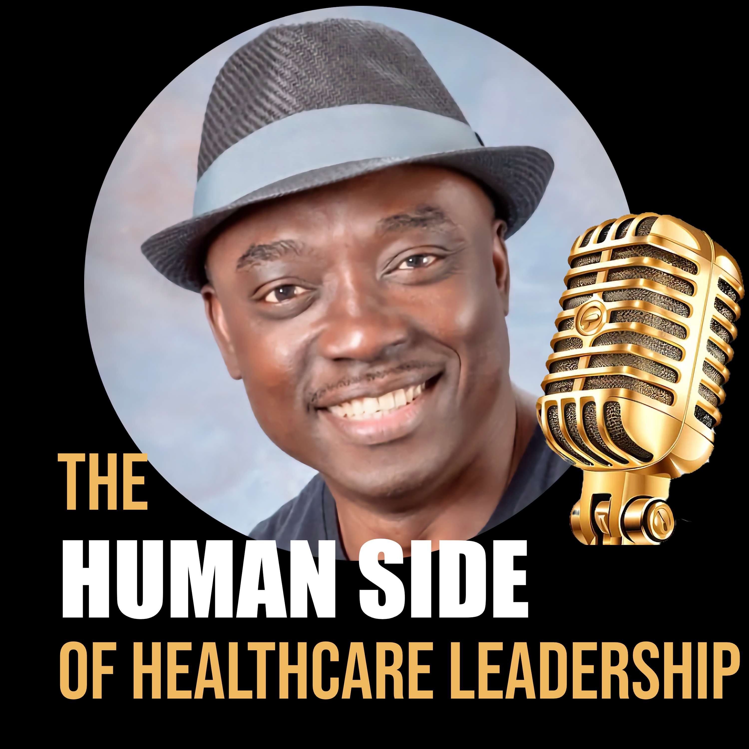 The Human Side of Leadership in Healthcare