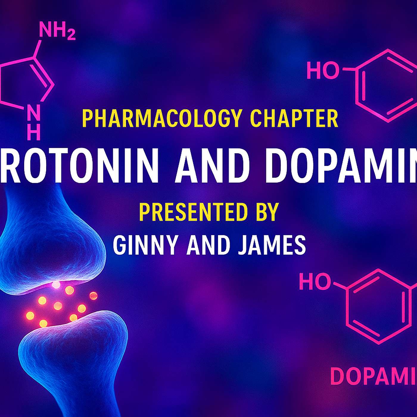 Serotonin and Dopamine Ep-12