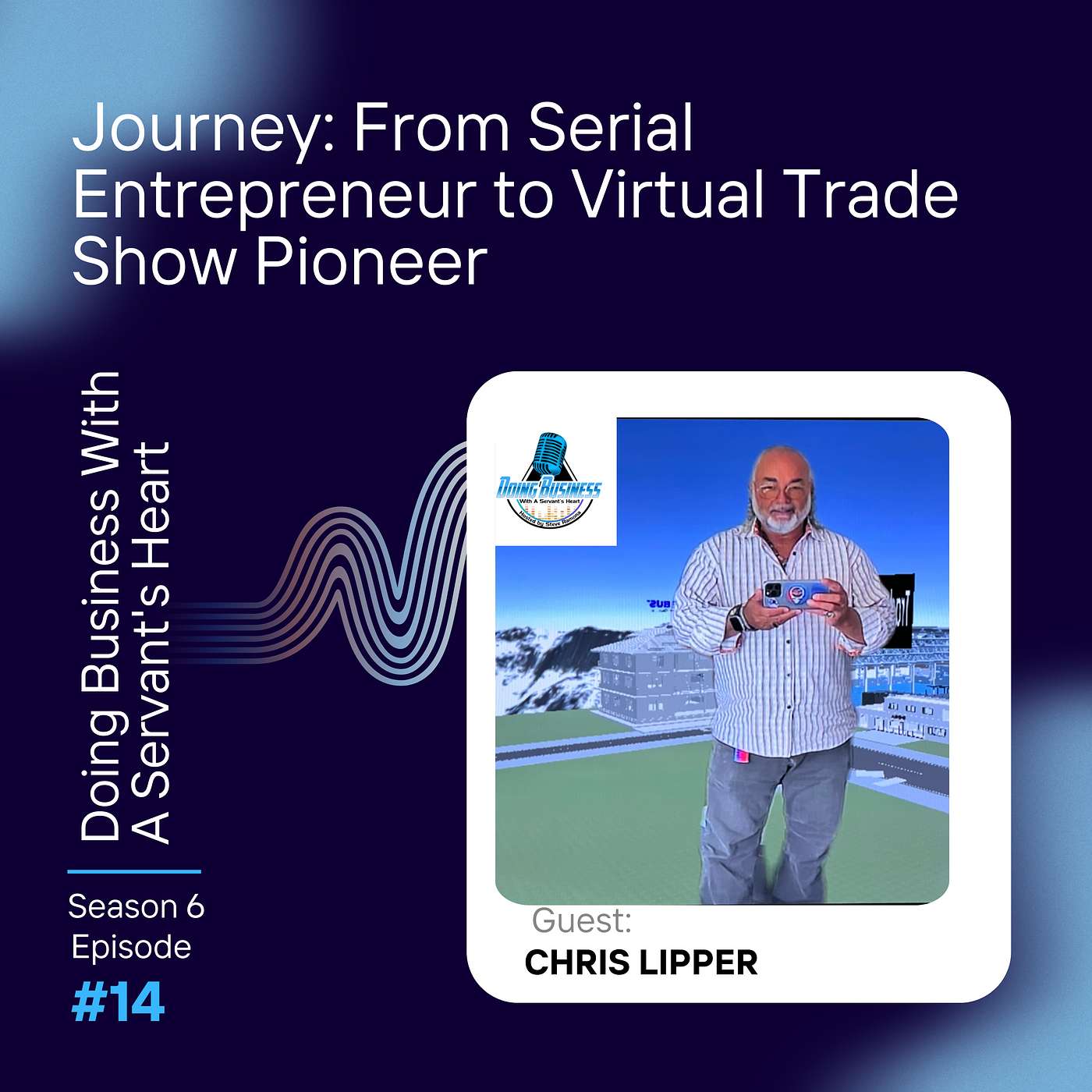 Journey: From Serial Entrepreneur to Virtual Trade Show Pioneer