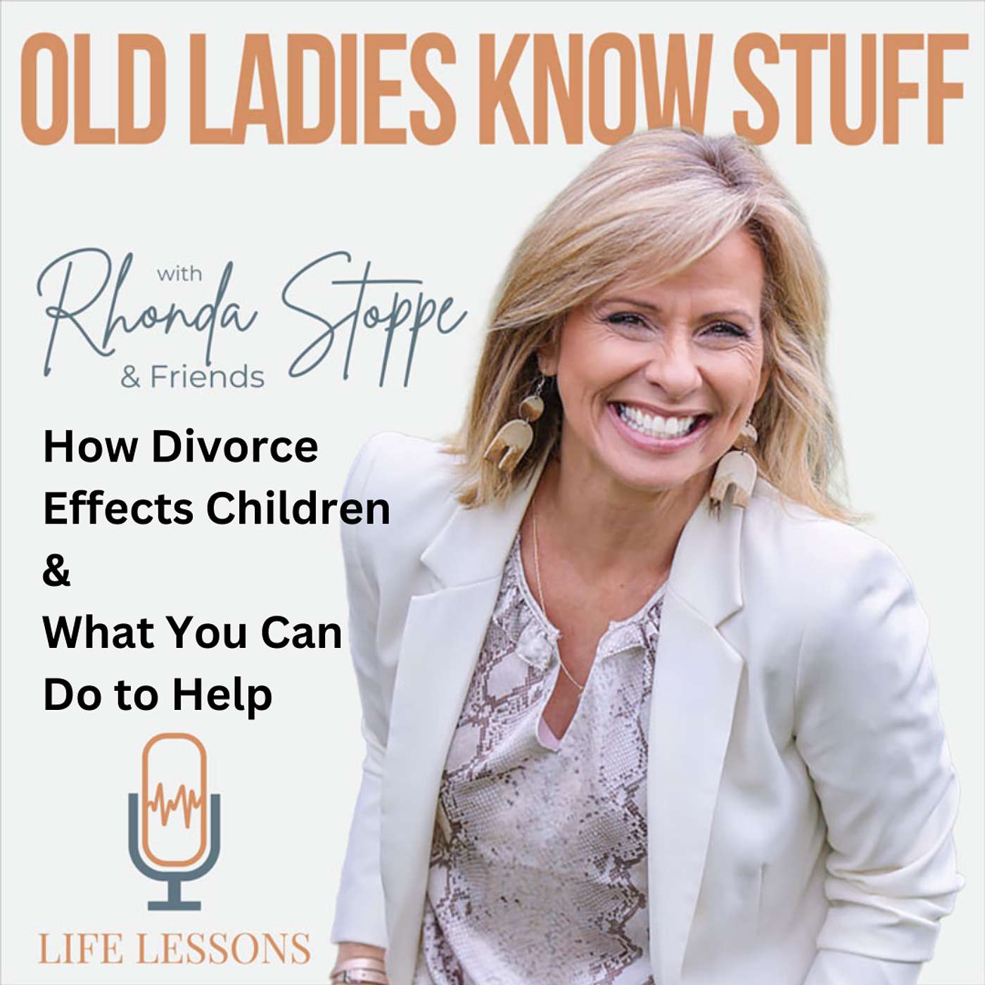 Old Ladies Know Stuff with Rhonda Stoppe & Friends