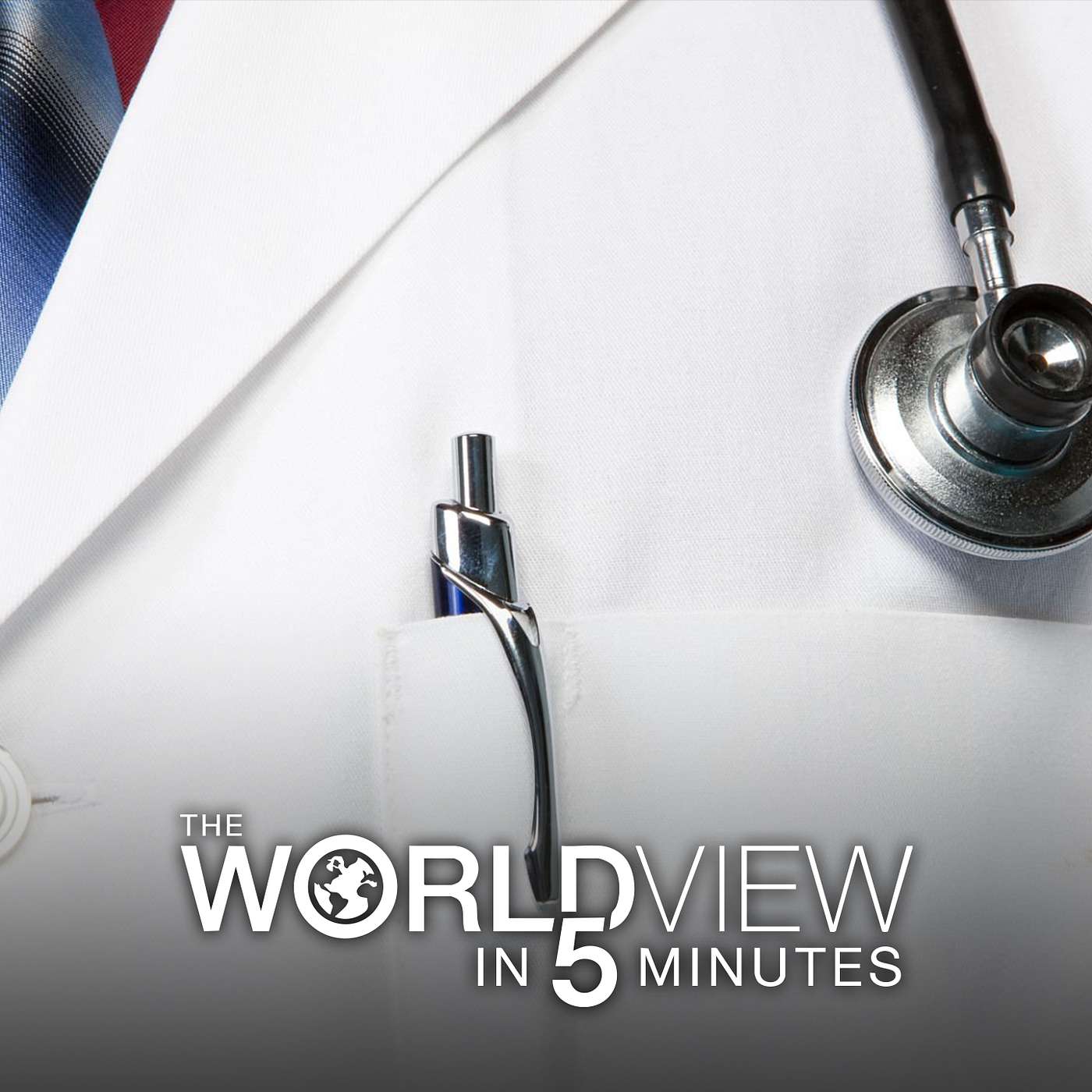 The World View in 5 Minutes - 8/24/2026