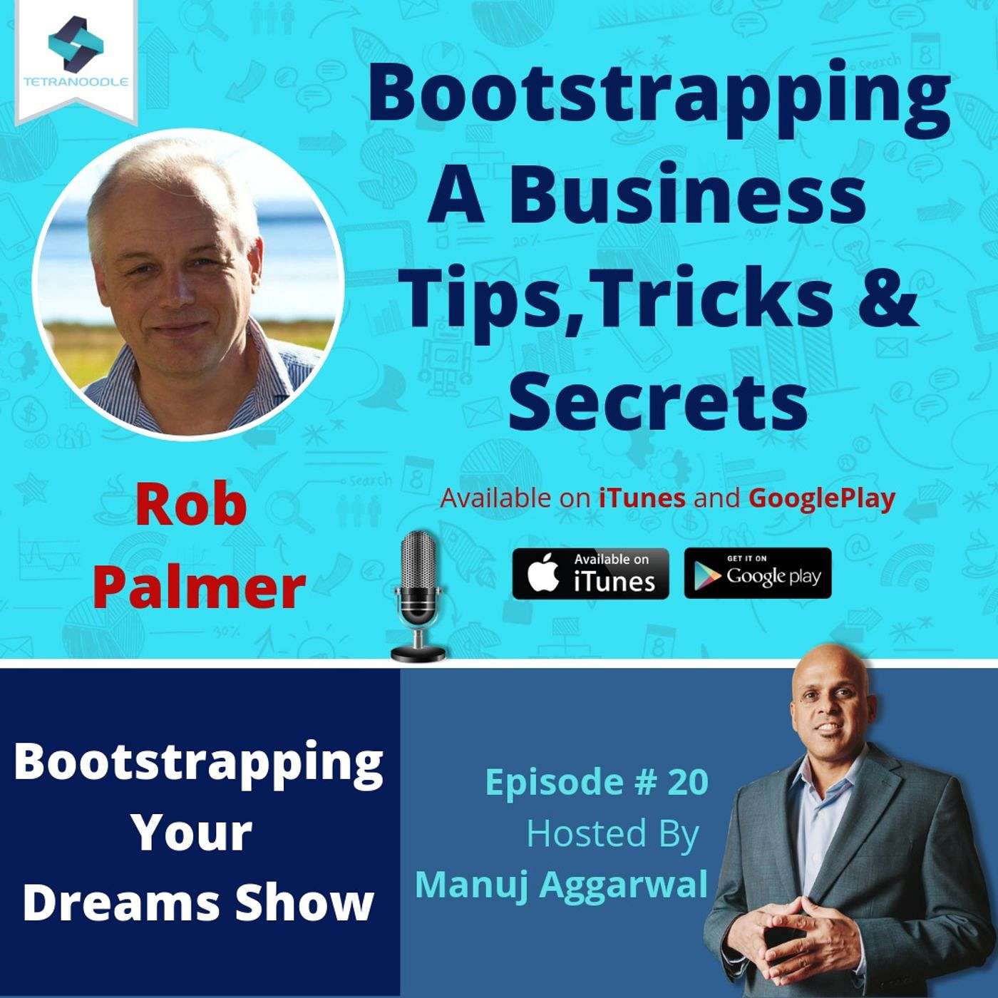 020 | Bootstrapping A Business: Tips, Tricks & Secrets, With Rob Palmer