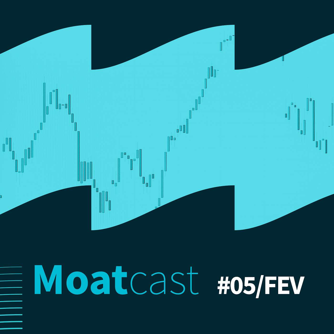 Moatcast 05#FEV