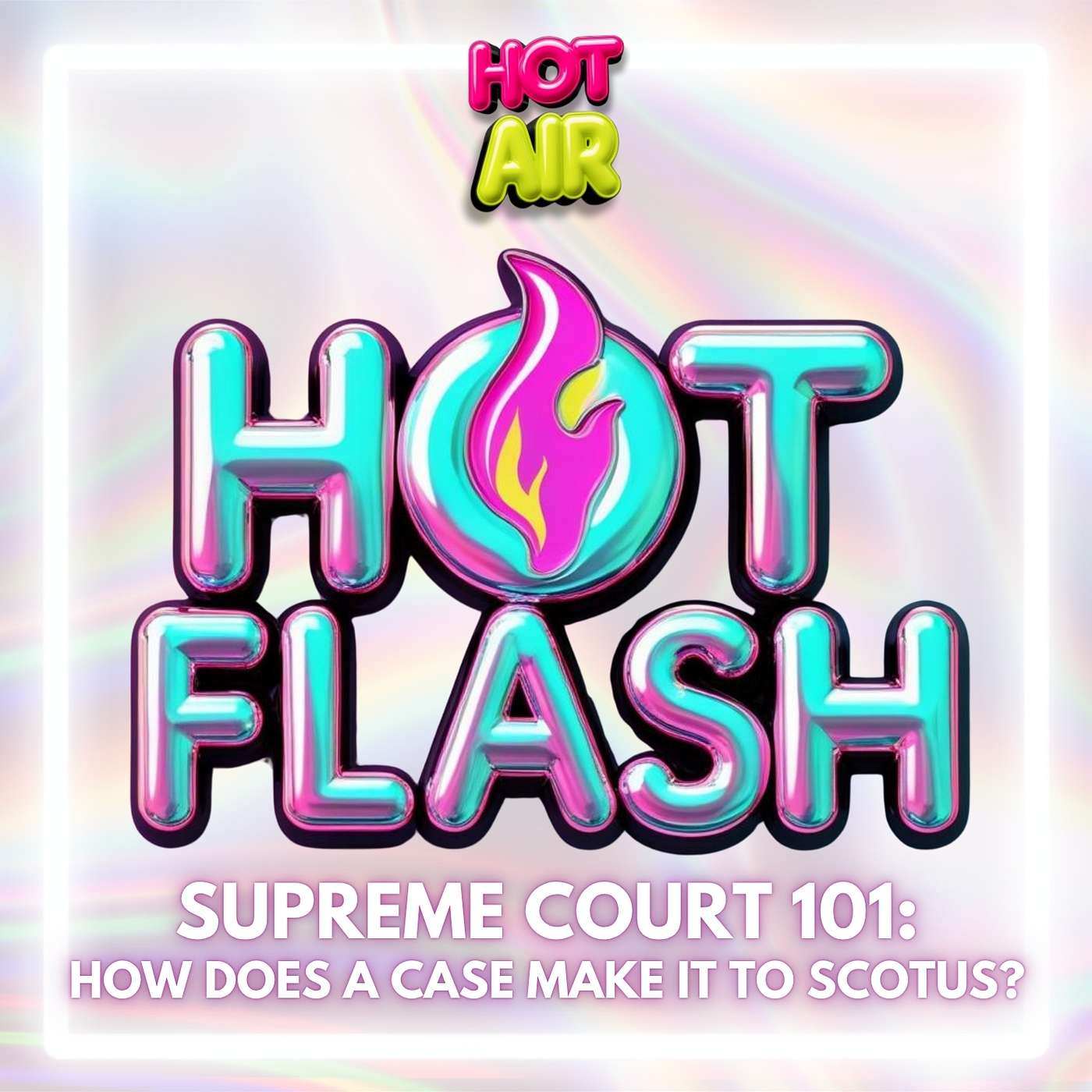 Supreme Court: How Does A Case Make It To SCOTUS? – Minisode