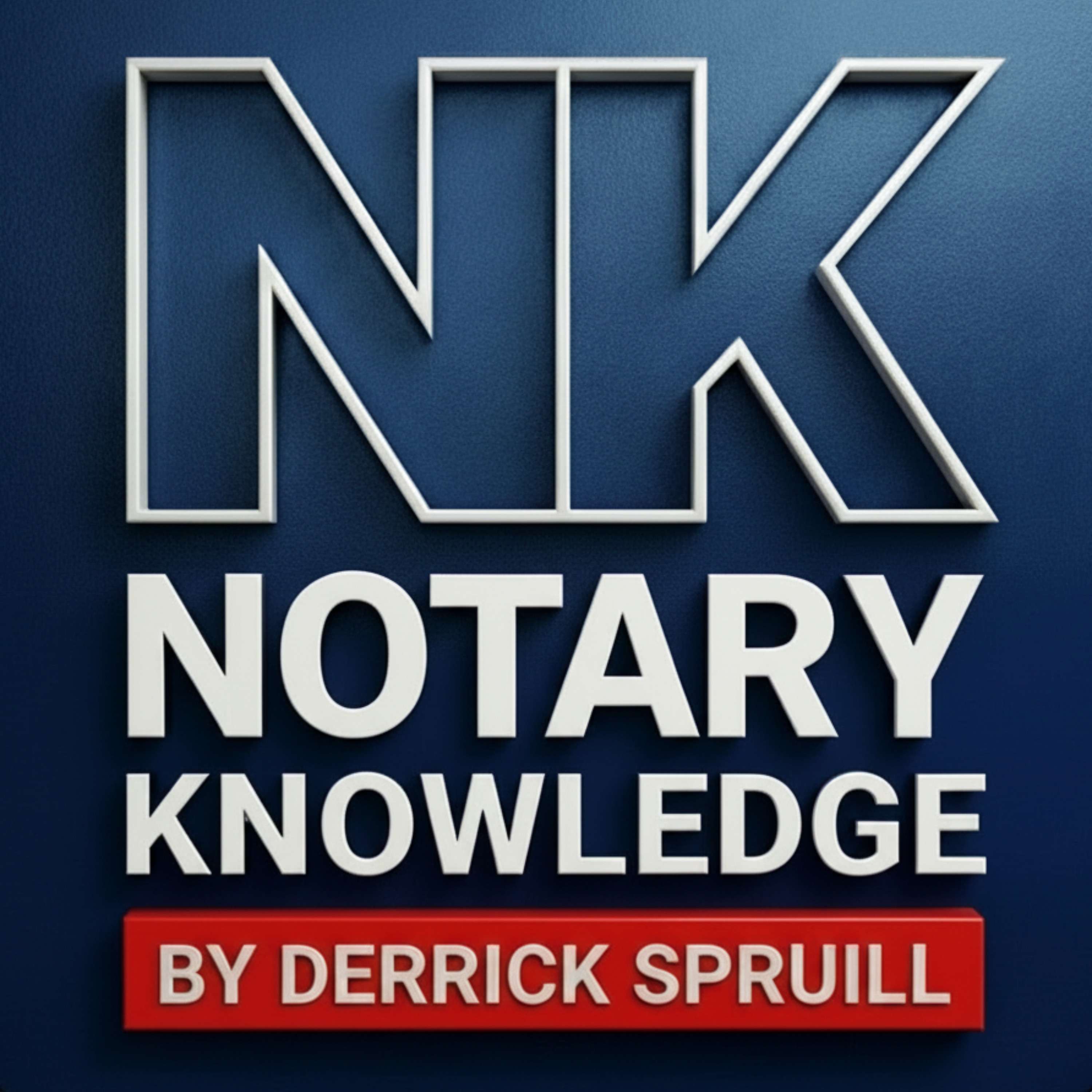 Notary Knowledge by Derrick Spruill
