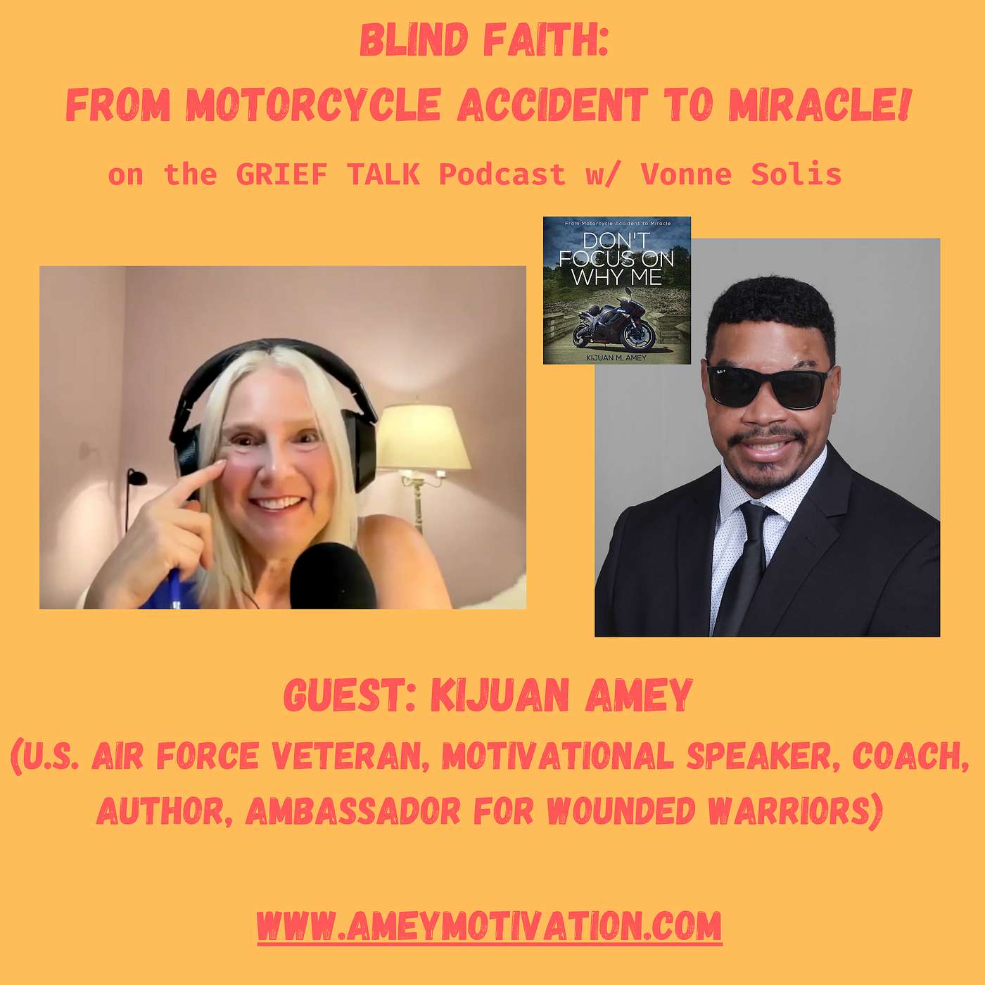 Ep. 106 Blind Faith: From Motorcycle Accident to Miracle!