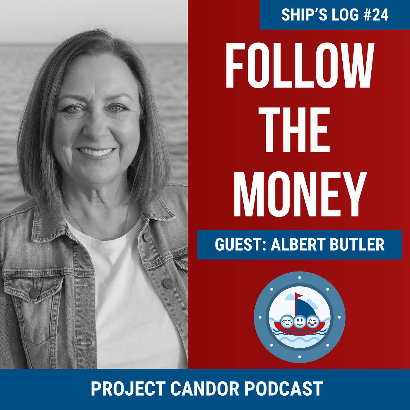 Follow the Money with Albert Butler | Ship's Log #24 episode artwork