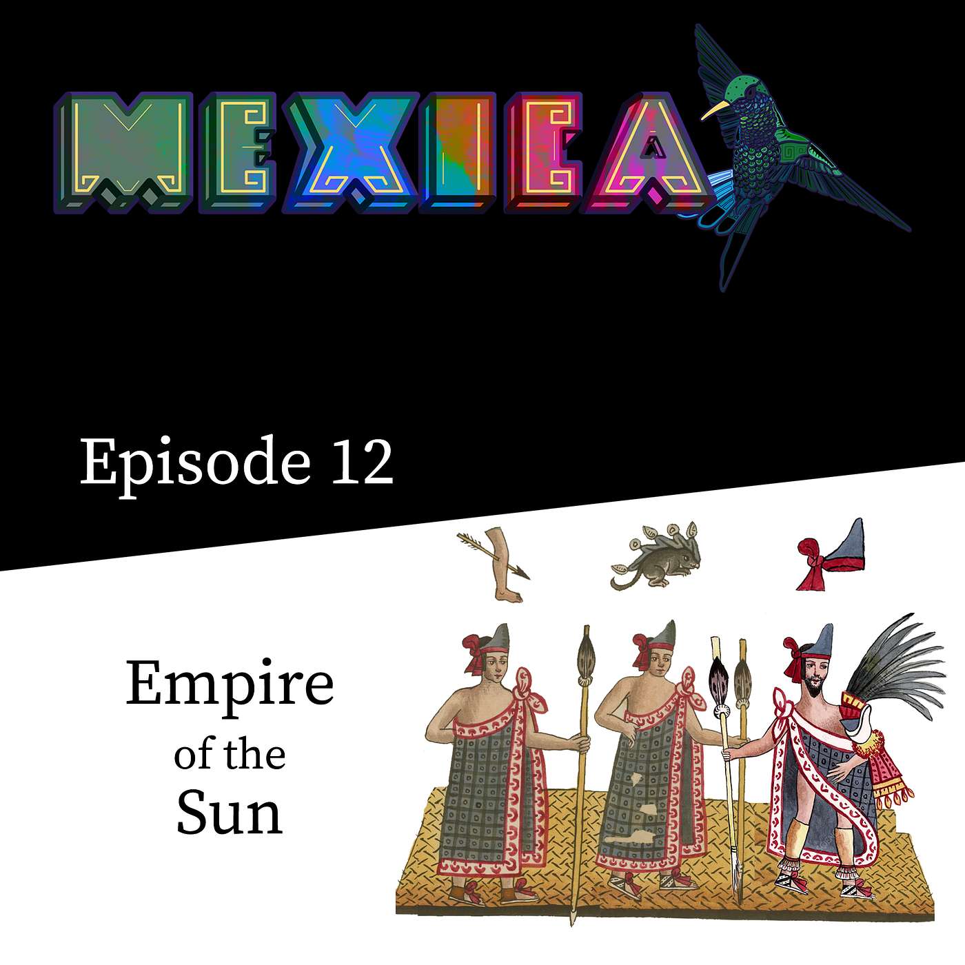 Rulers of Tenochtitlan - Empire of the Sun (Ep 12) Rulers of Tenochtitlan - Empire of the Sun (Ep 12)