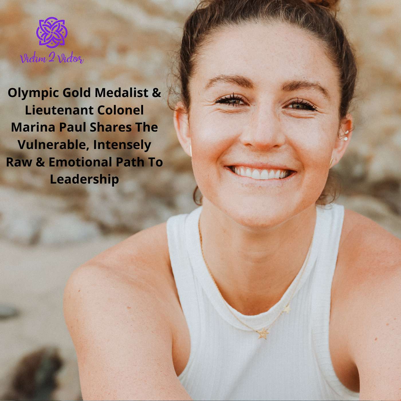 Olympic Gold Medalist & Lieutenant Colonel Marina Paul Shares The Vulnerable, Intensely Raw & Emotional Path To Leadership