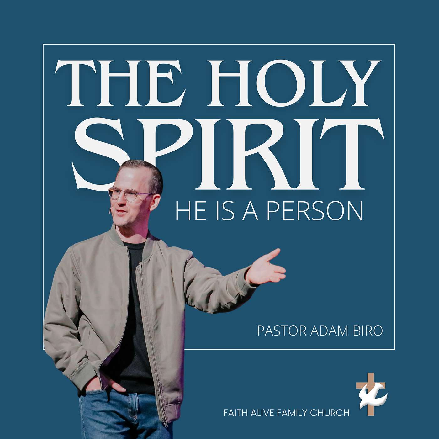 The Holy Spirit: He Is A Person