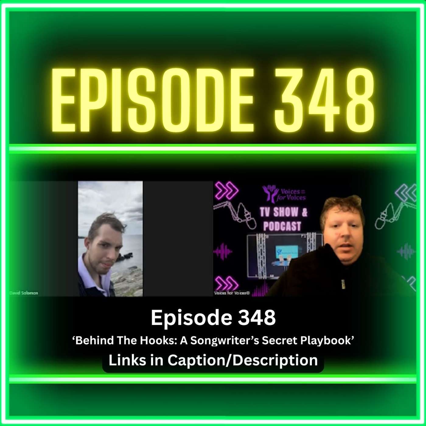 Behind The Hooks: A Songwriter’s Secret Playbook (Episode 348)