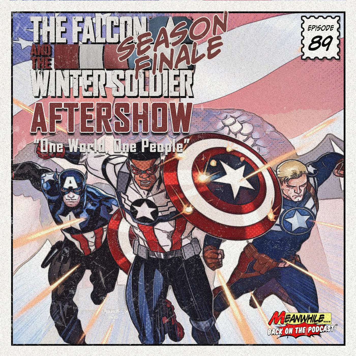 Ep. 89 - The Falcon And The Winter Soldier After Show - 6/6