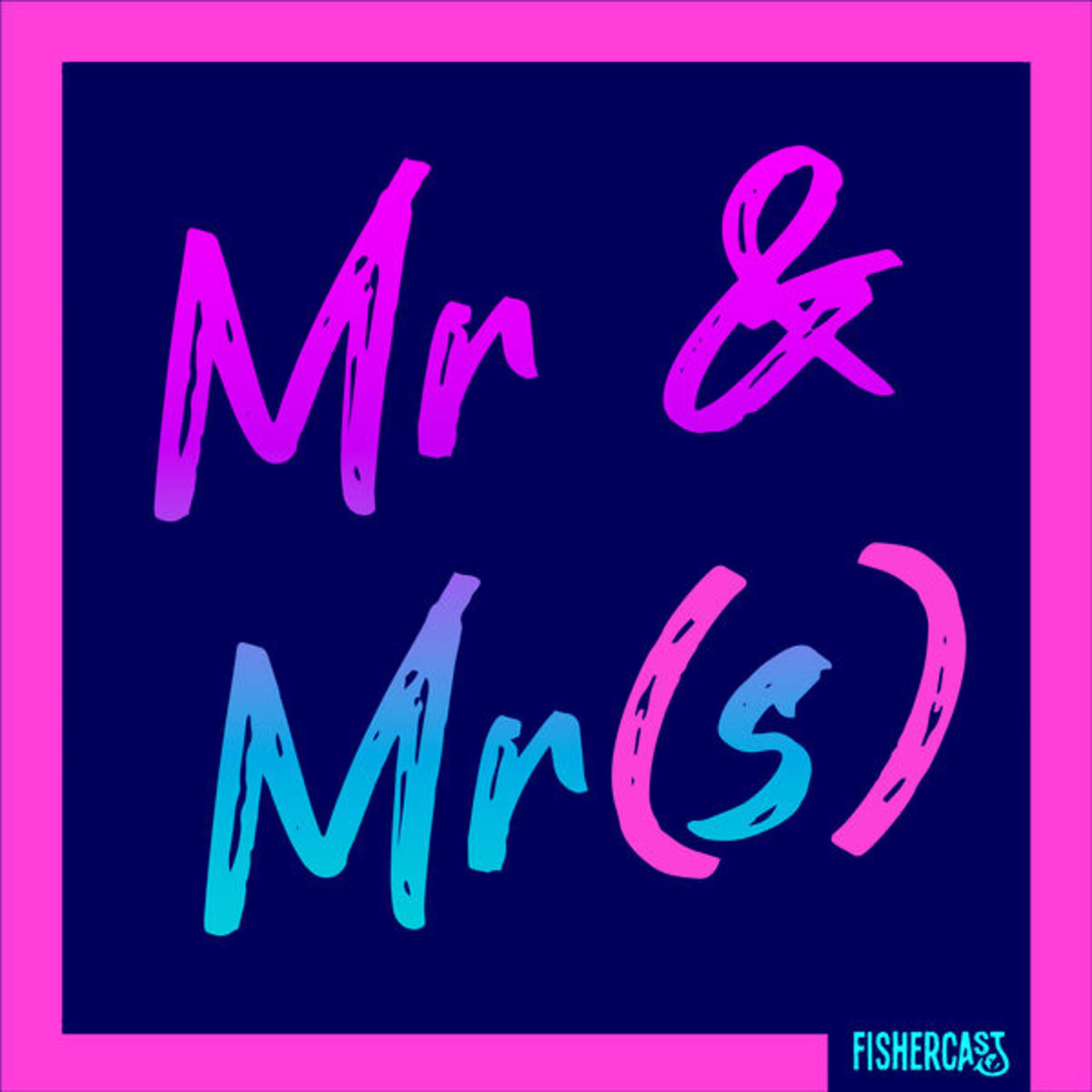 Mr and Mrs