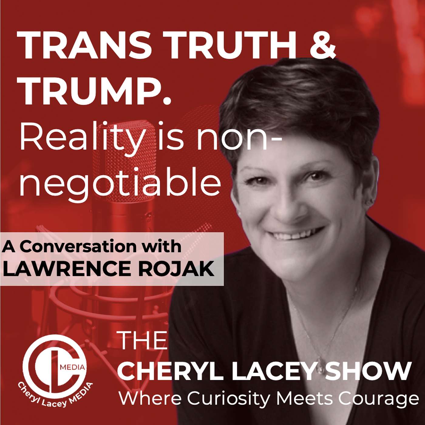 TRANS TRUTH AND TRUMP Reality is non-negotiable episode artwork