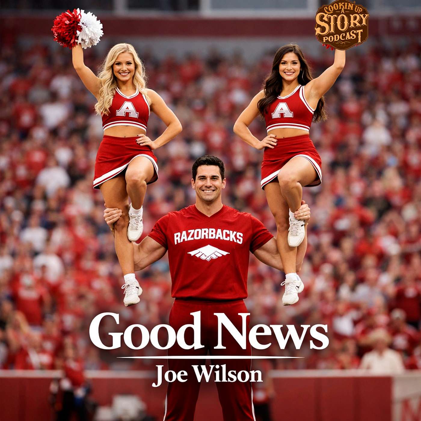 COOKIN' UP A STORY: Good News - Joe Wilson episode artwork