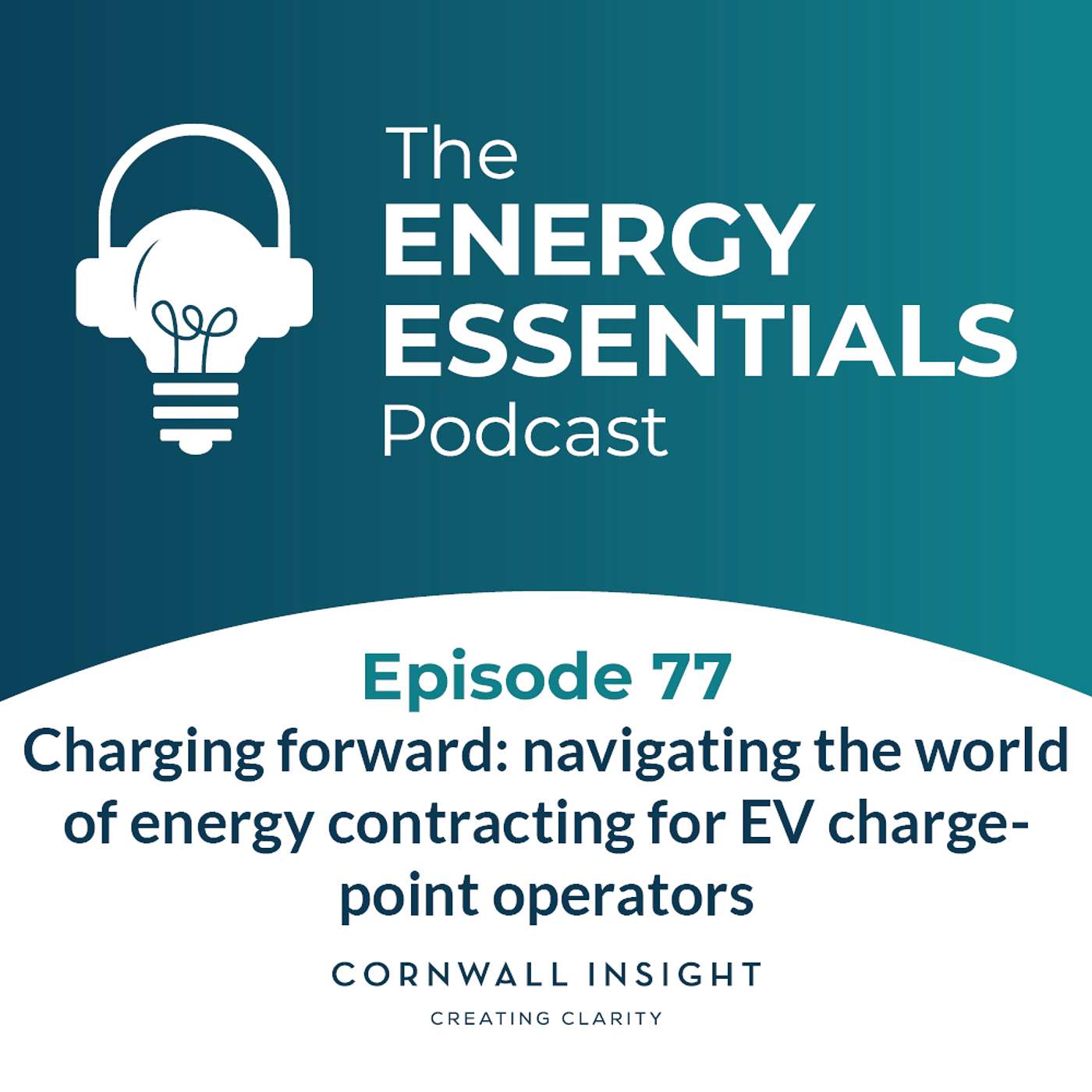77) Charging forward: Navigating the world of energy contracting for EV charge-point operators