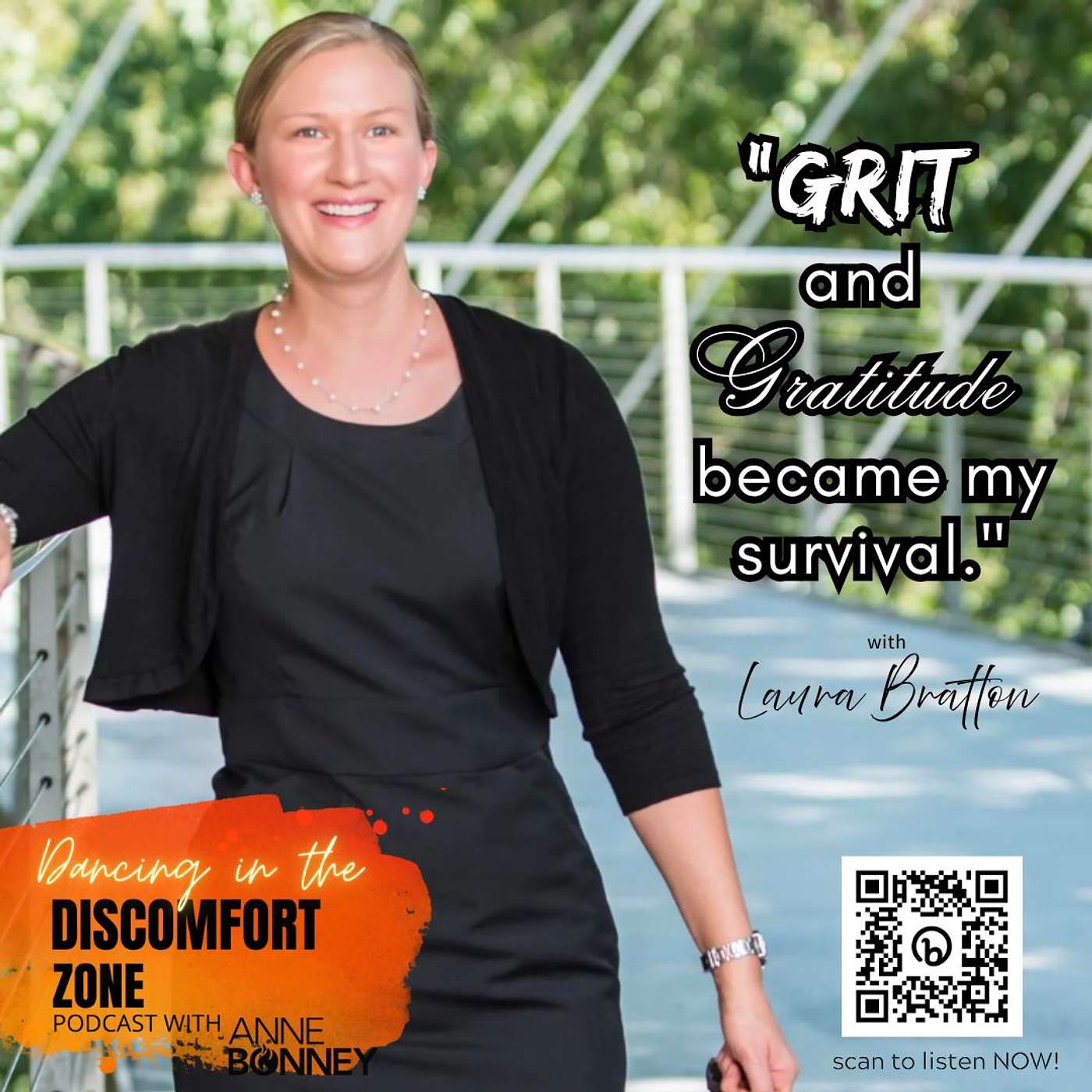 GRIT to GRATITUDE: Seeing Life Through a New Lens with Laura Bratton