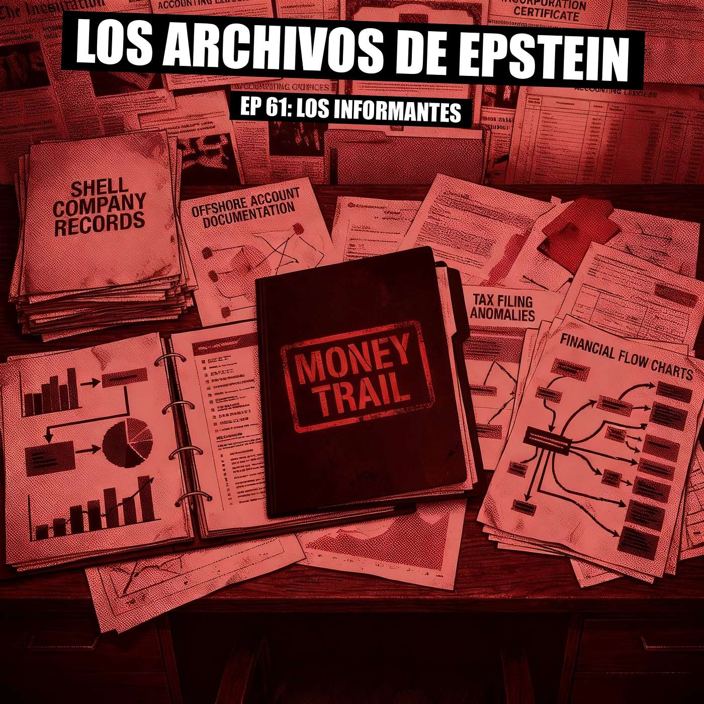 Archivo 61 - Las Empresas Fantasma de Epstein y Millones Ocultos