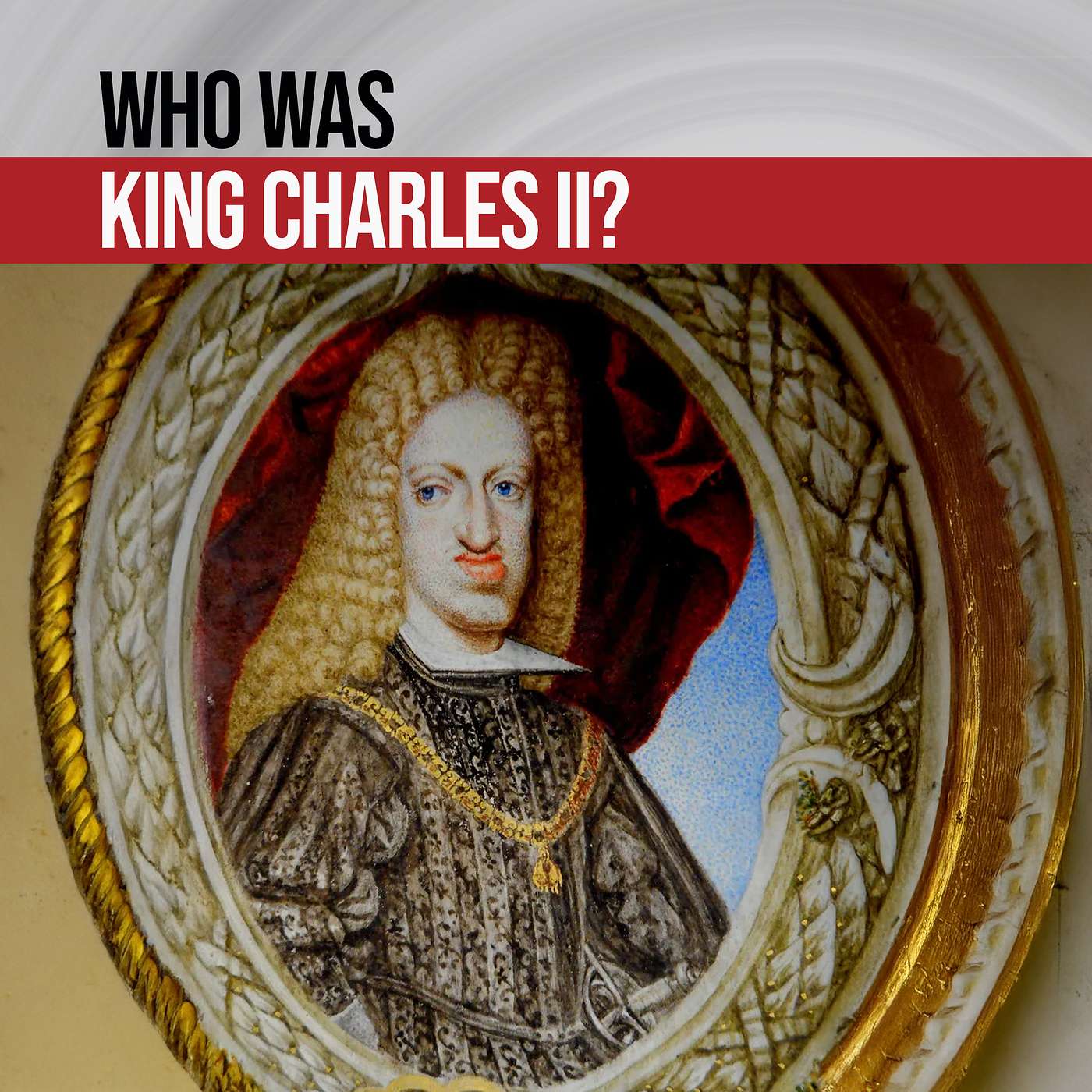 The Bewitched King - Spain's Charles II at the End of an Era