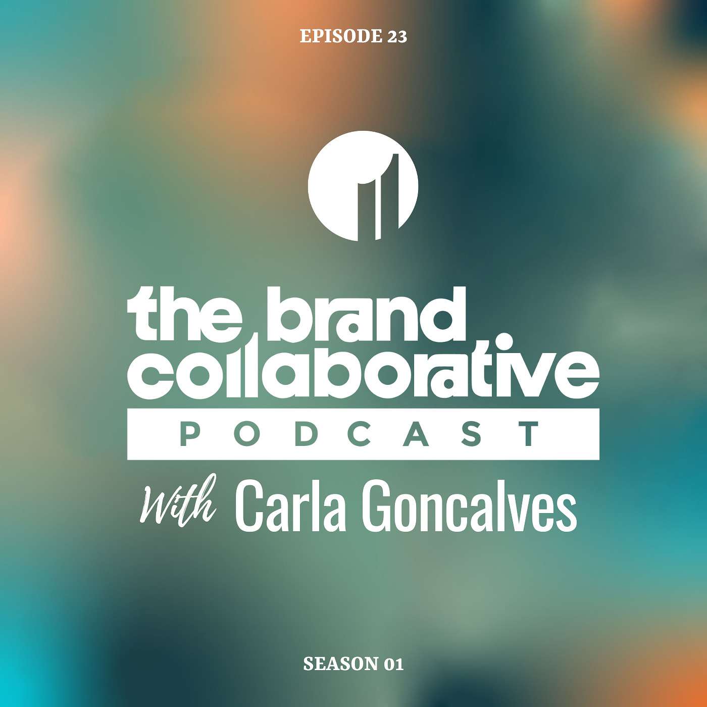The Brand Collaborative Podcast